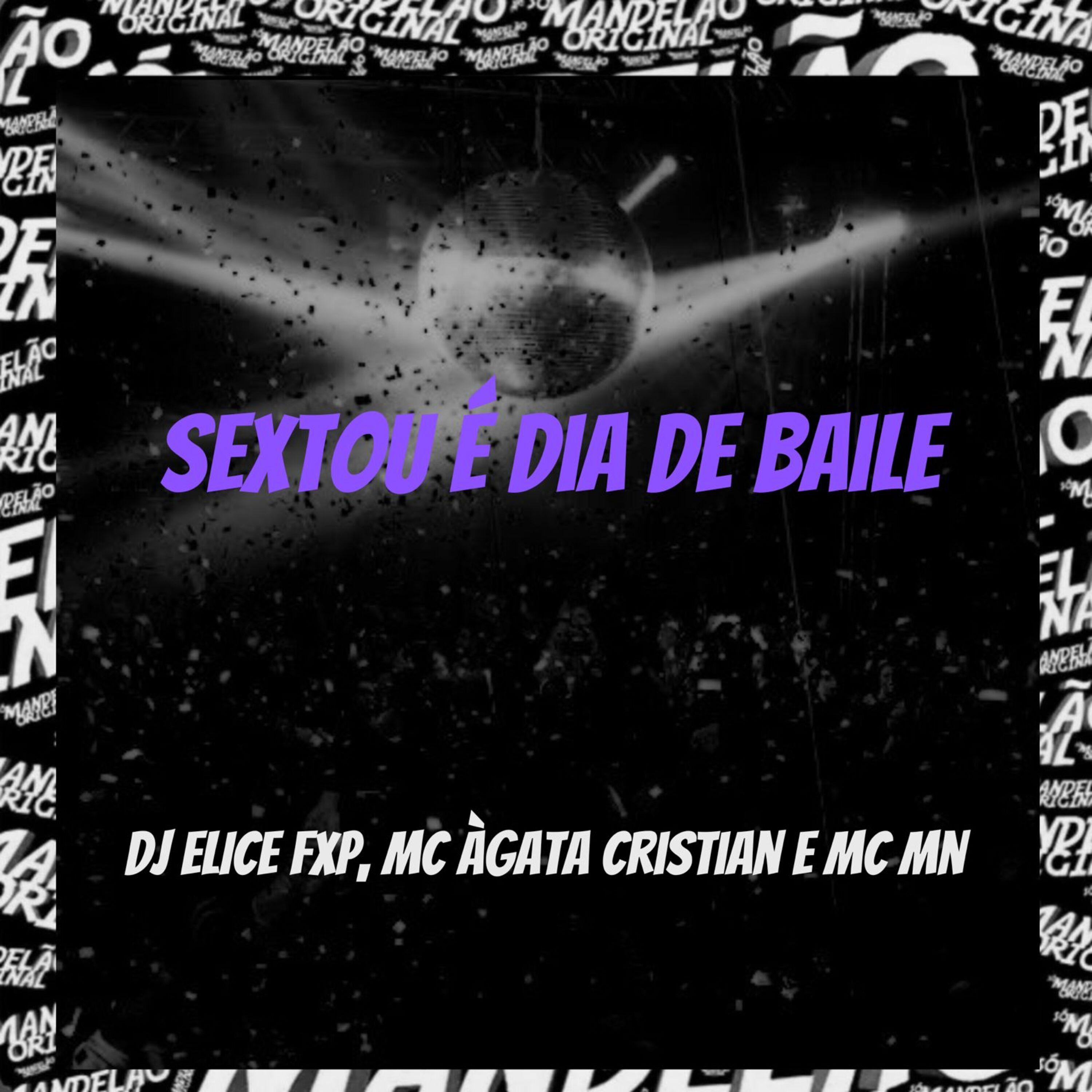 Постер альбома Sextou É Dia De Baile