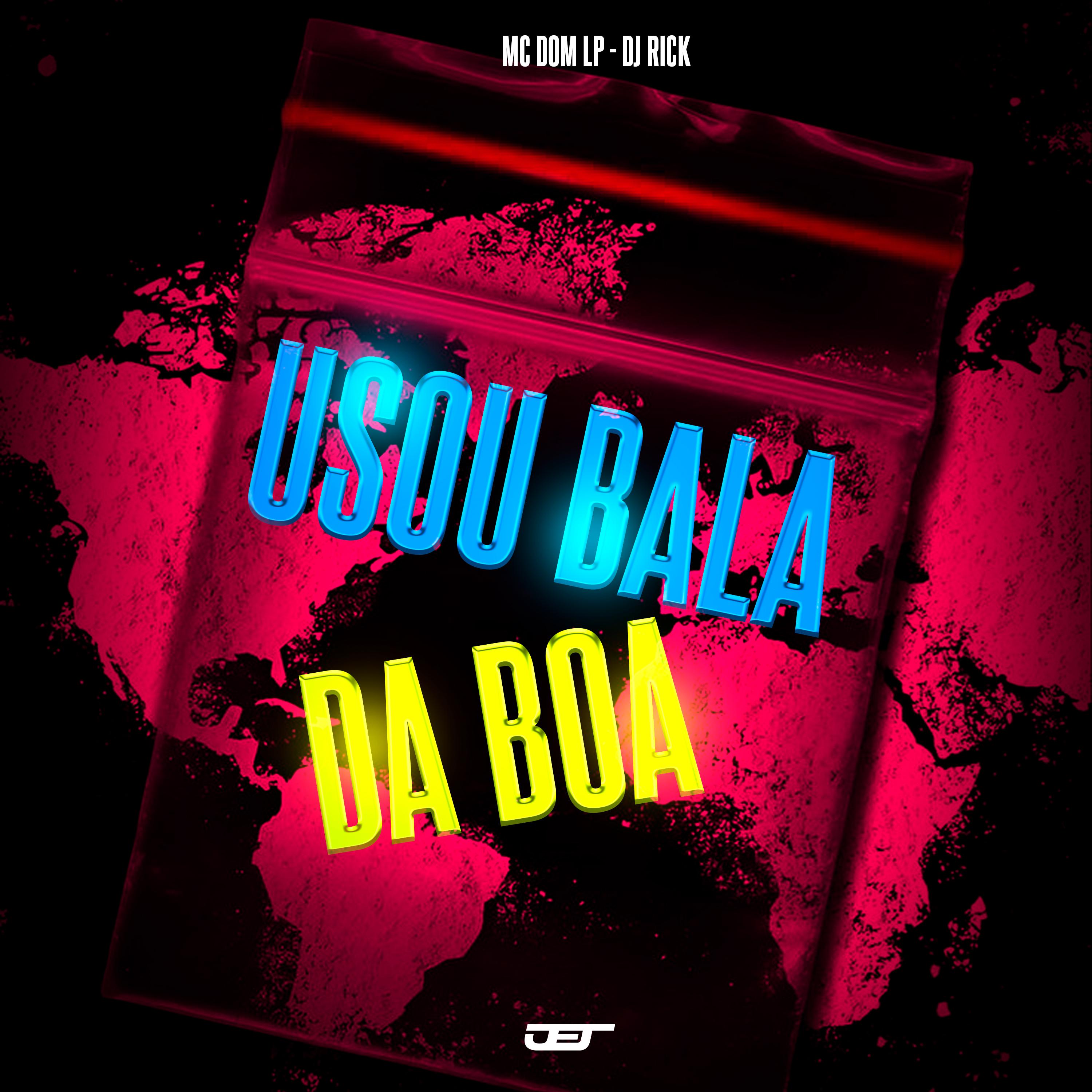 Постер альбома Usou Bala da Boa