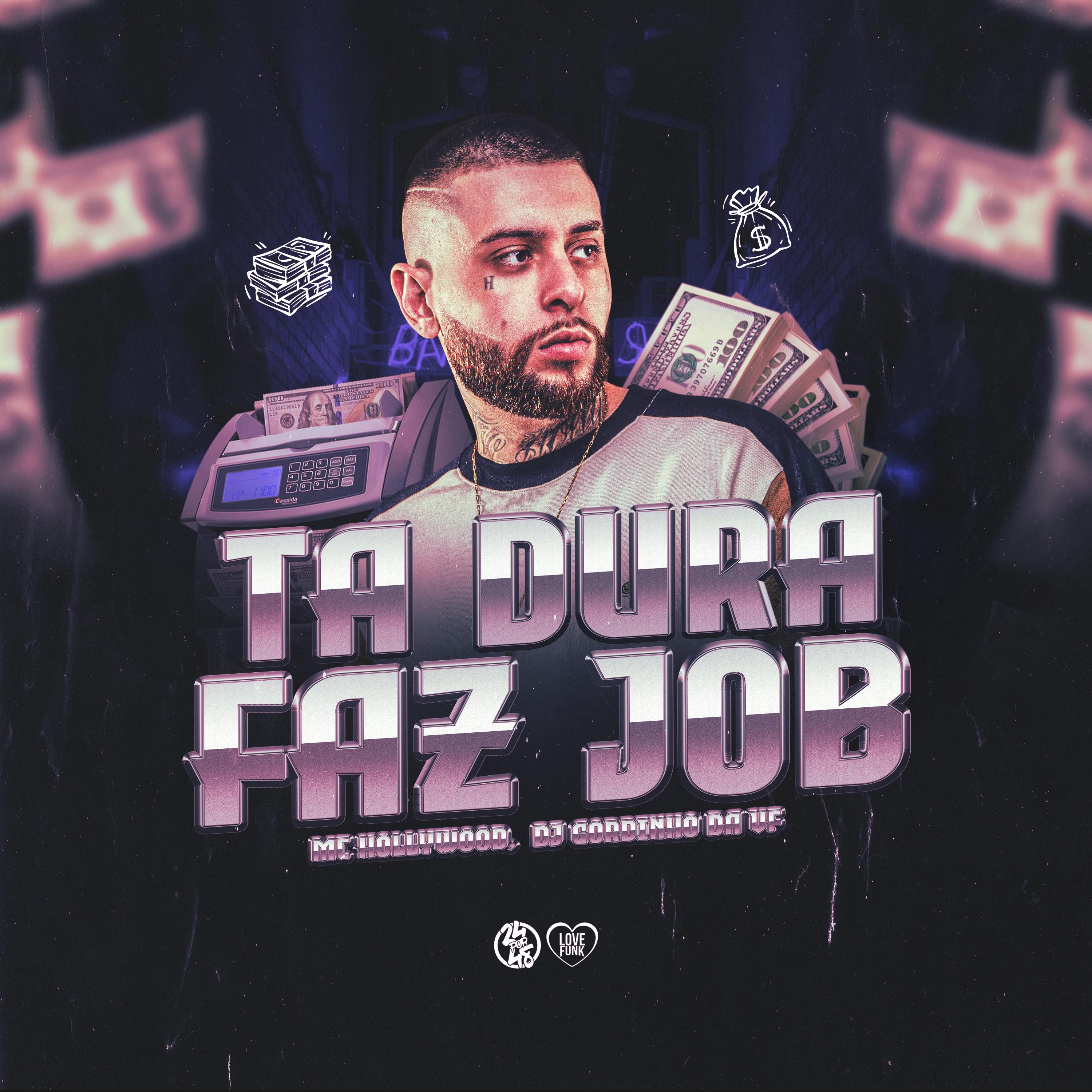 Постер альбома Ta Dura Faz Job