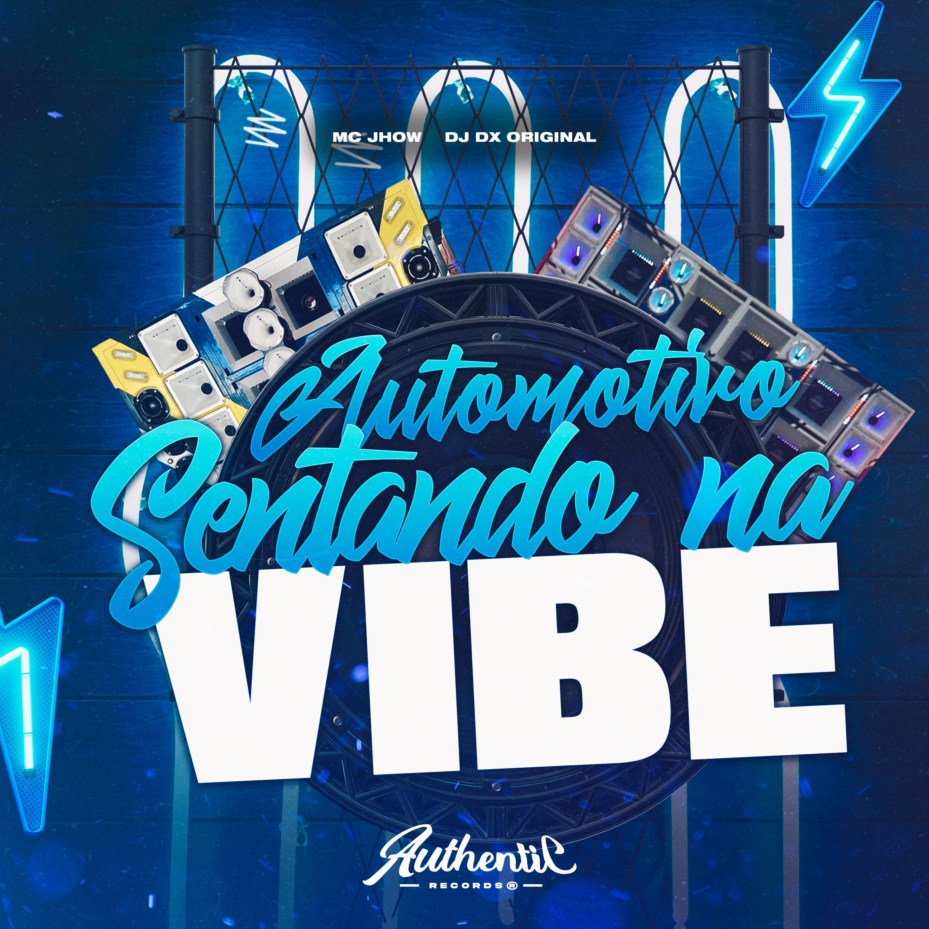 Постер альбома Automotivo Sentando na Vibe