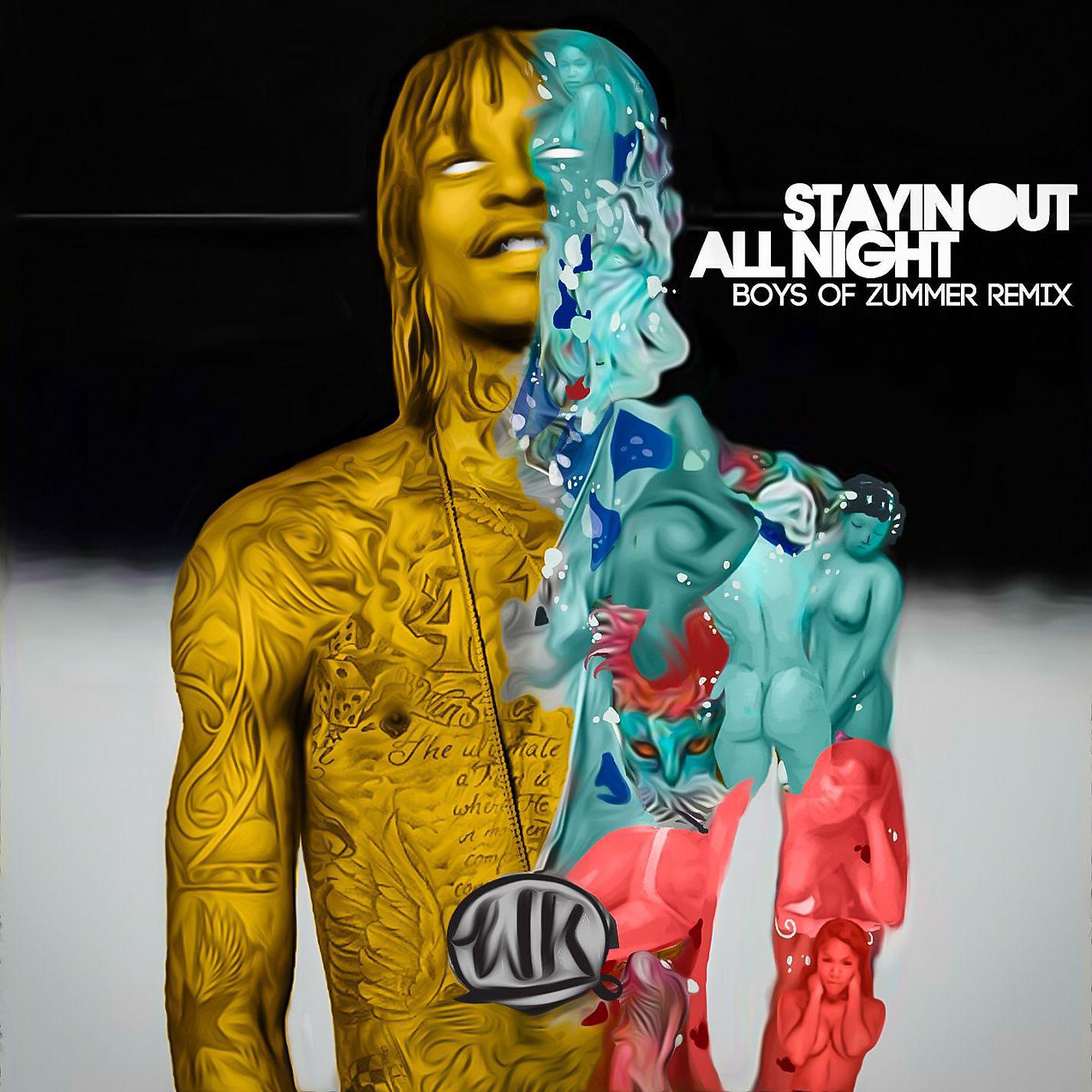 Постер альбома Stayin Out All Night (Boys Of Zummer Remix)