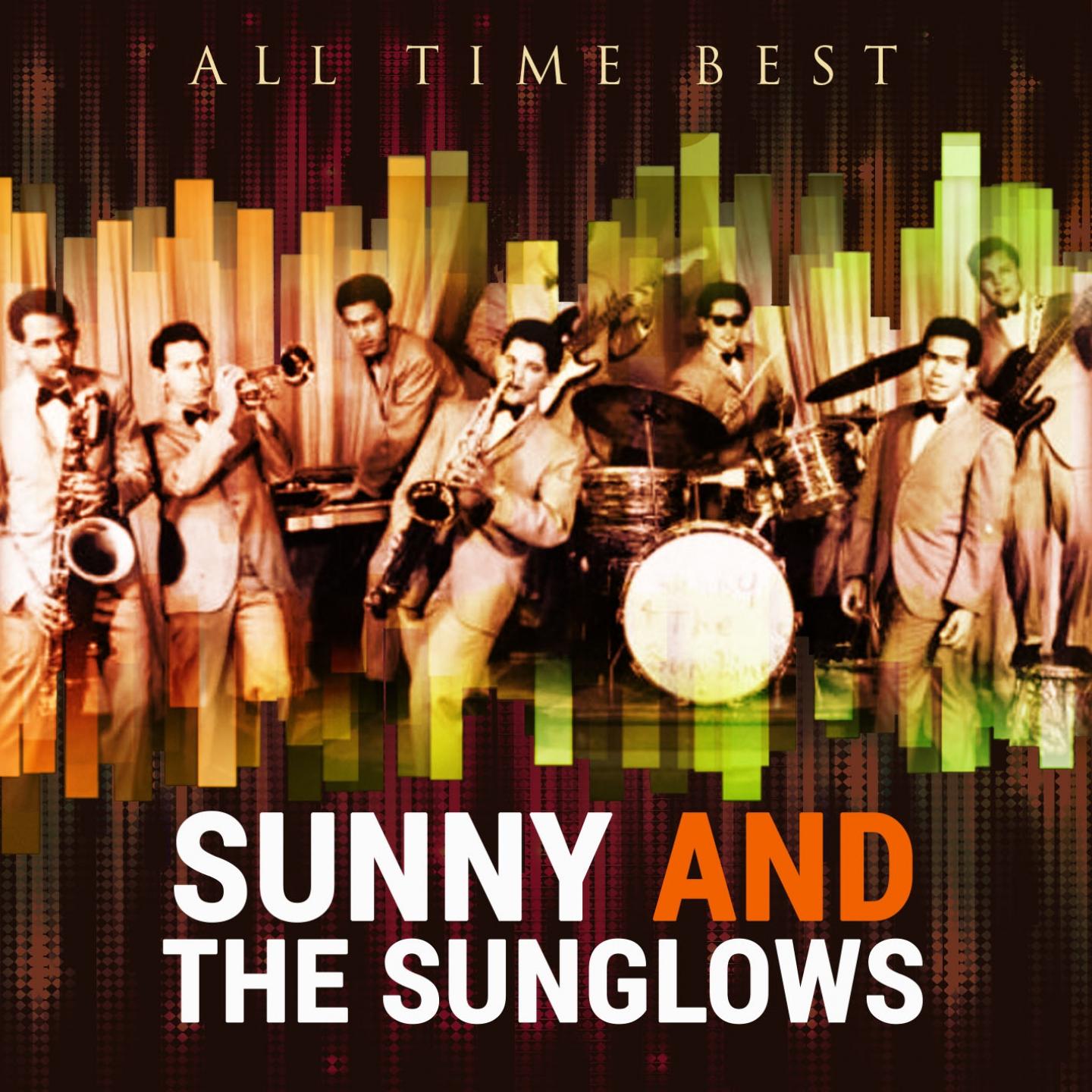 Постер альбома All Time Best: Sunny & the Sunglows