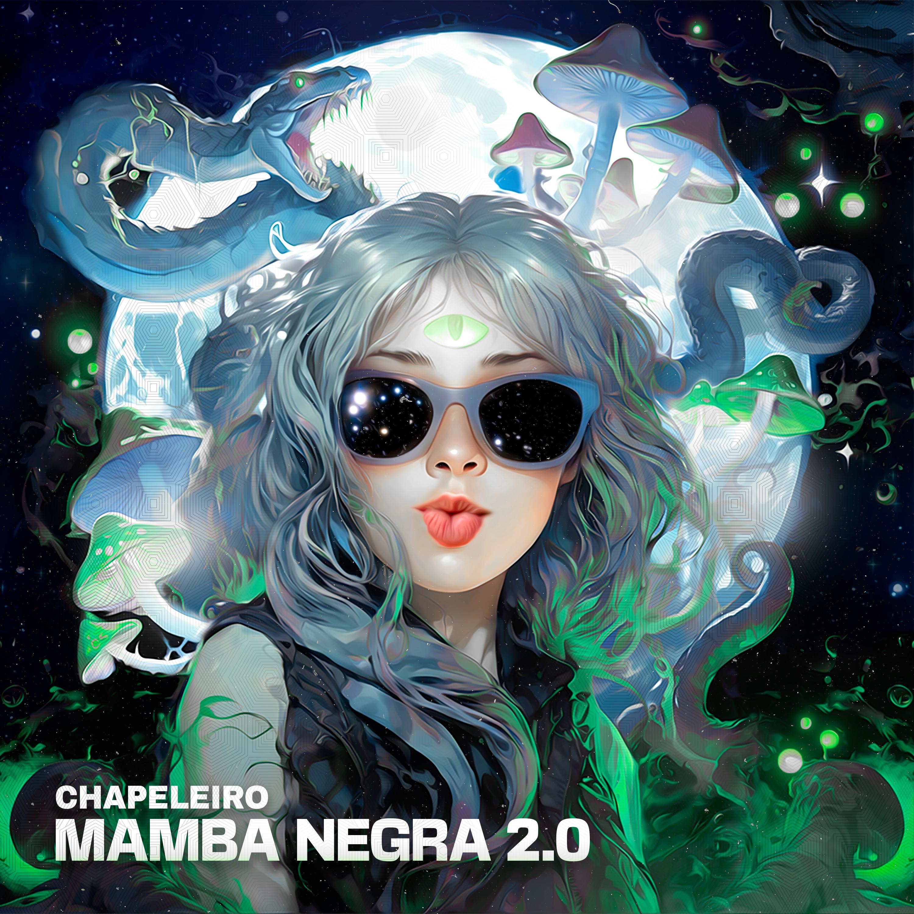 Постер альбома Mamba Negra 2.0