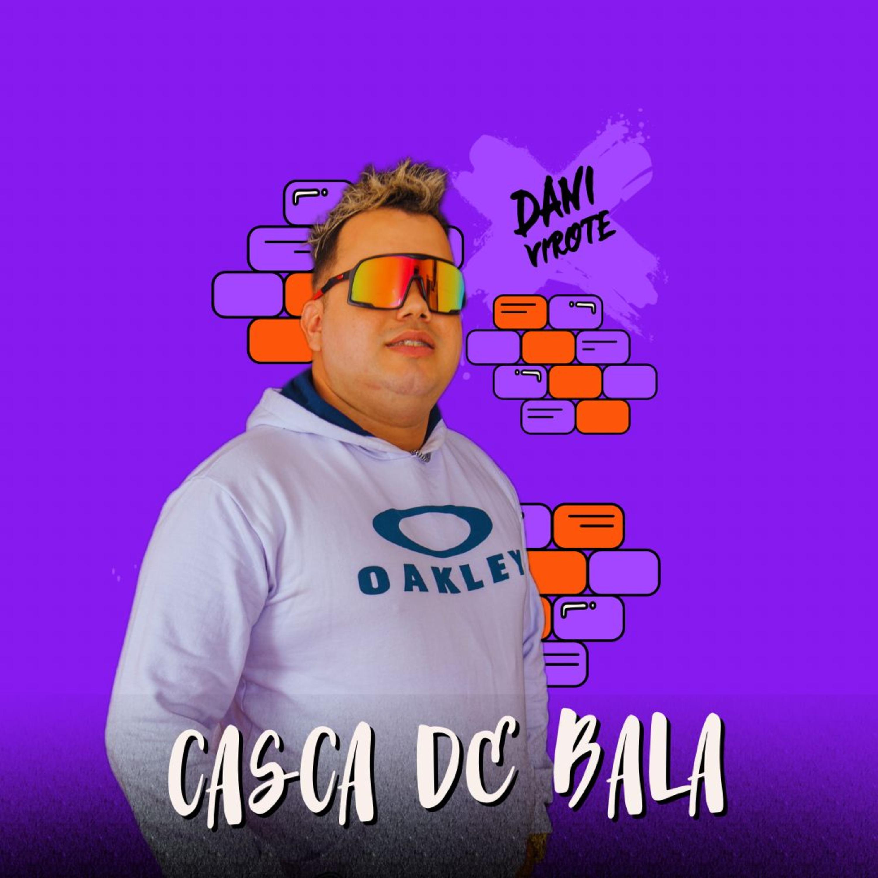 Постер альбома Casca de Bala