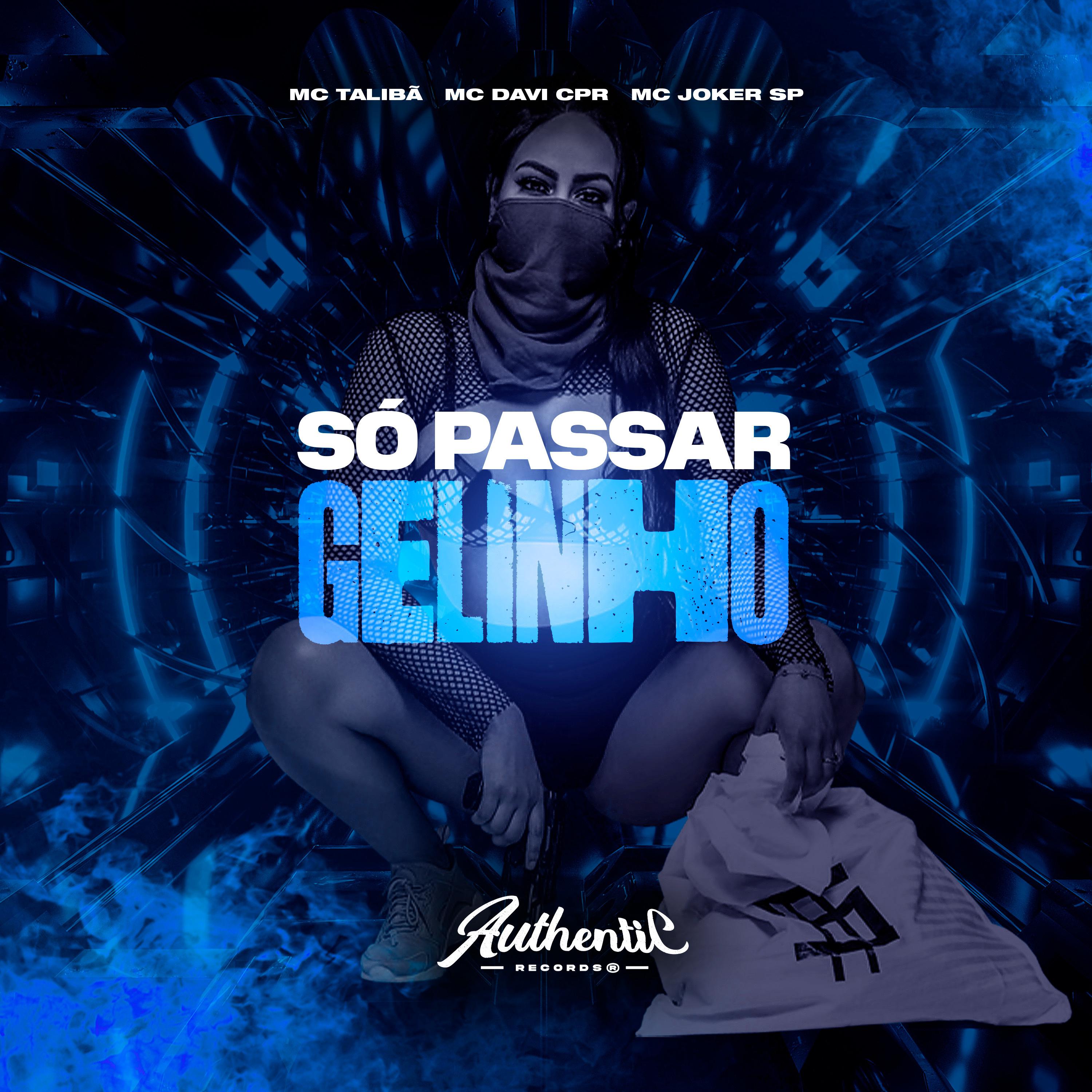 Постер альбома Só Passar Gelinho