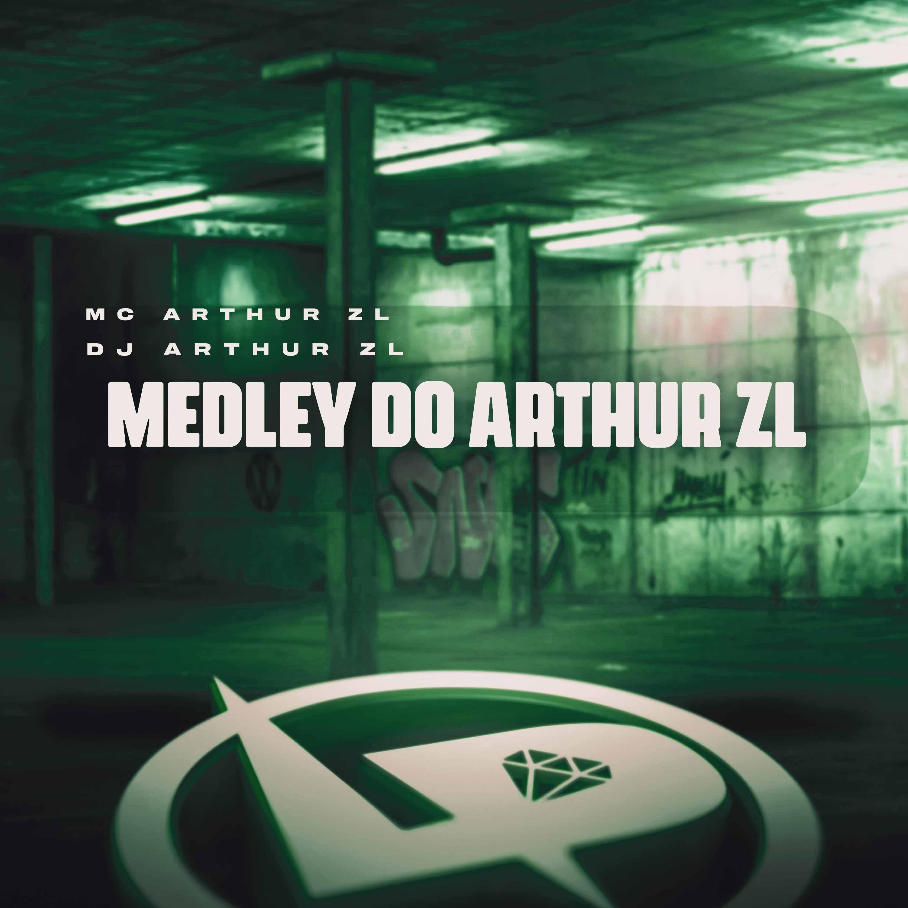 Постер альбома Medley do Arthur Zl