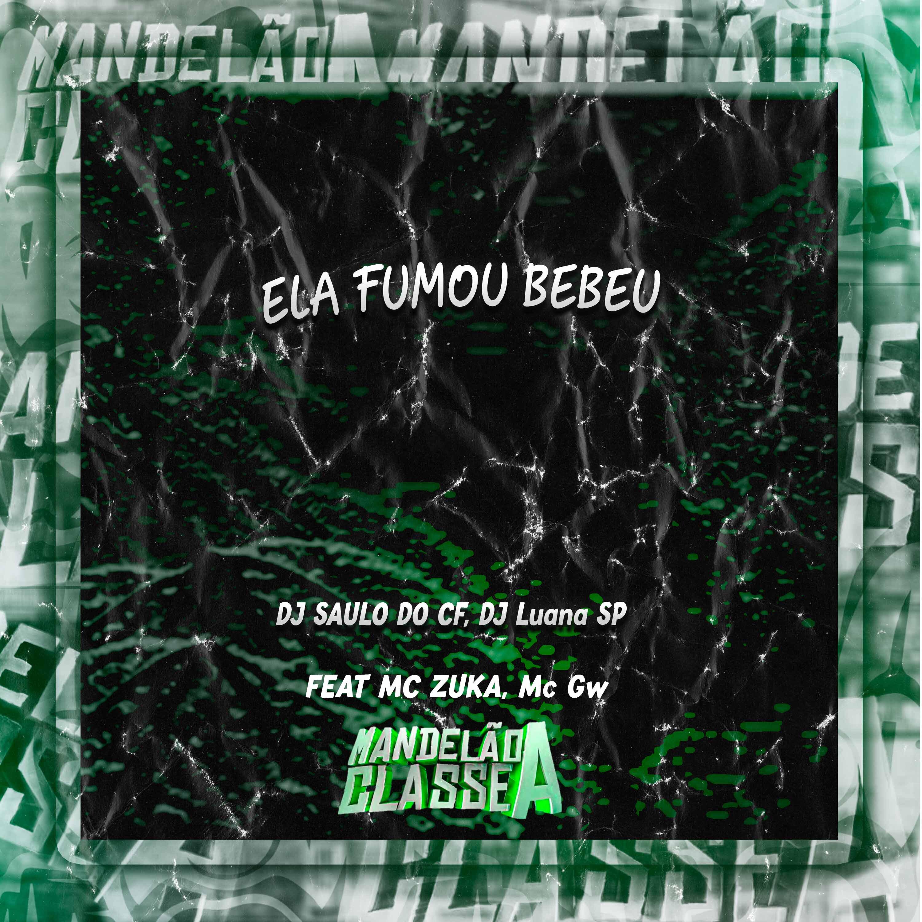 Постер альбома Ela Fumou Bebeu