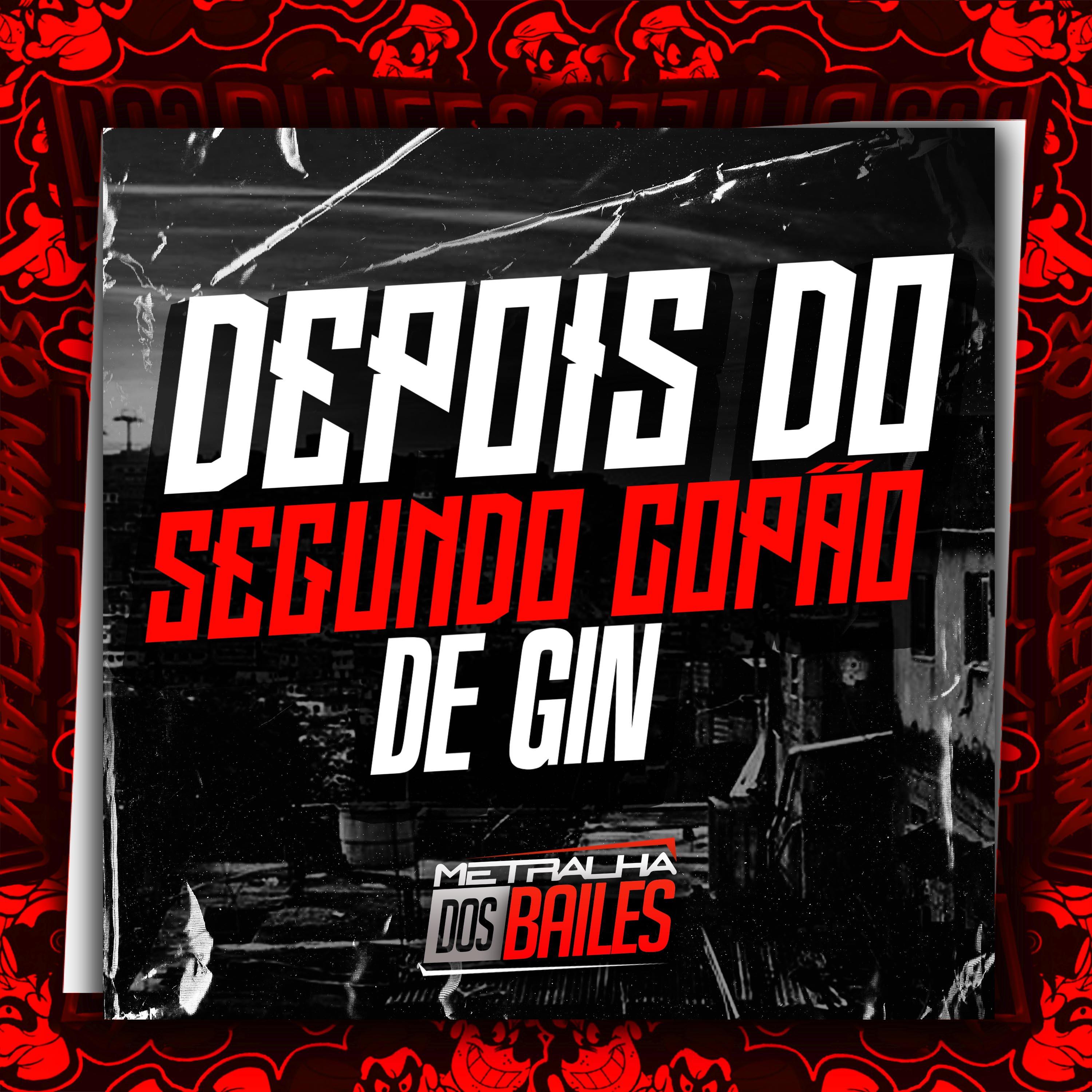 Постер альбома Depois do Segundo Copão de Gin