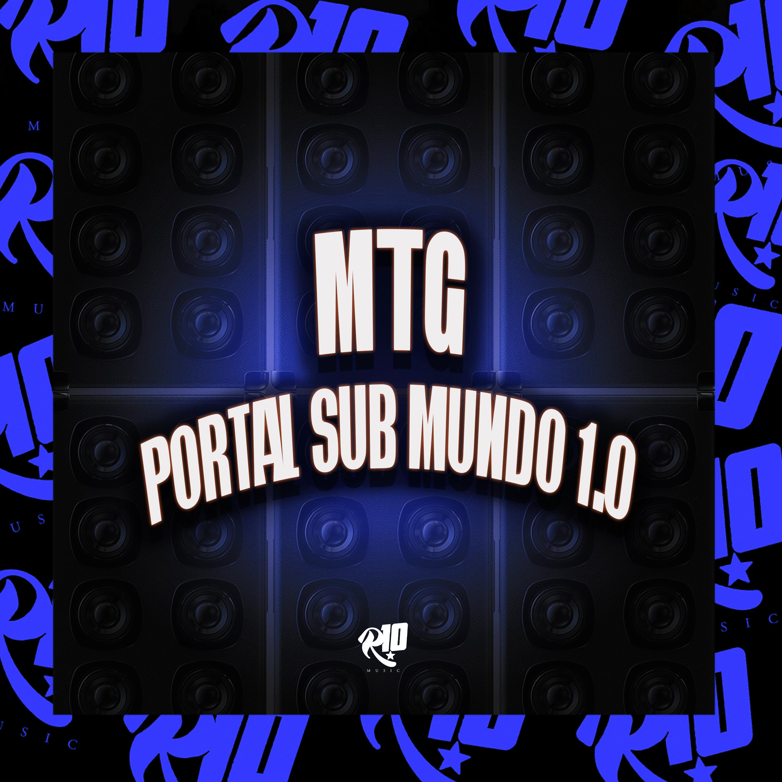 Постер альбома Mtg • Portal do Submundo 1.0