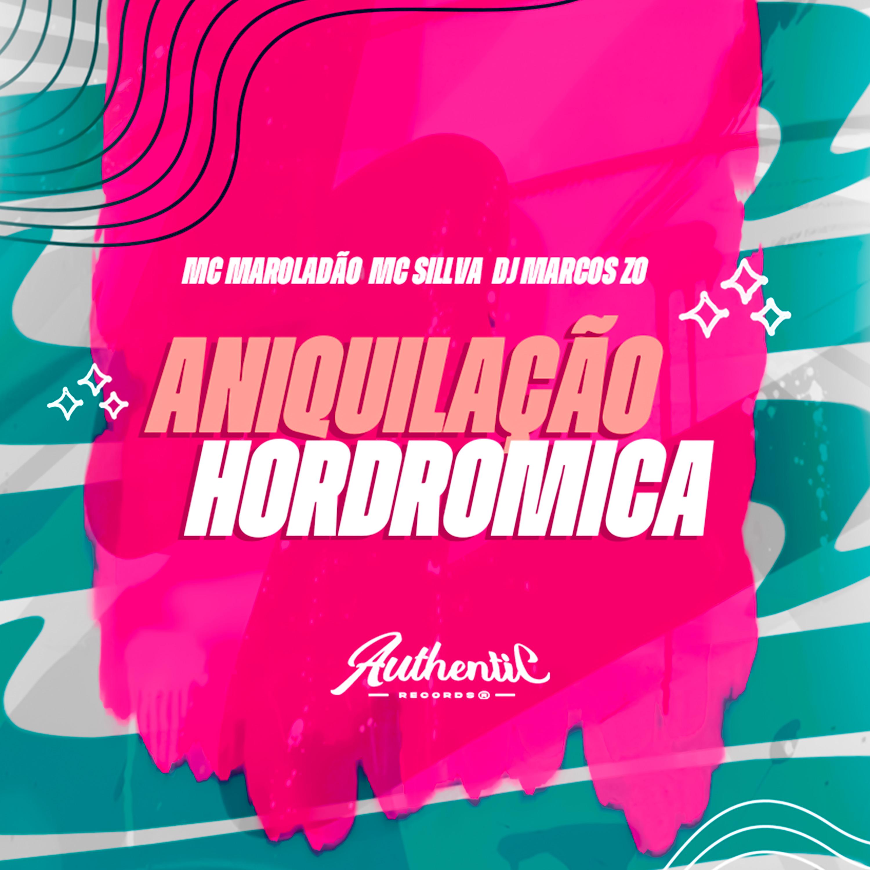 Постер альбома Aniquilação Hordromica