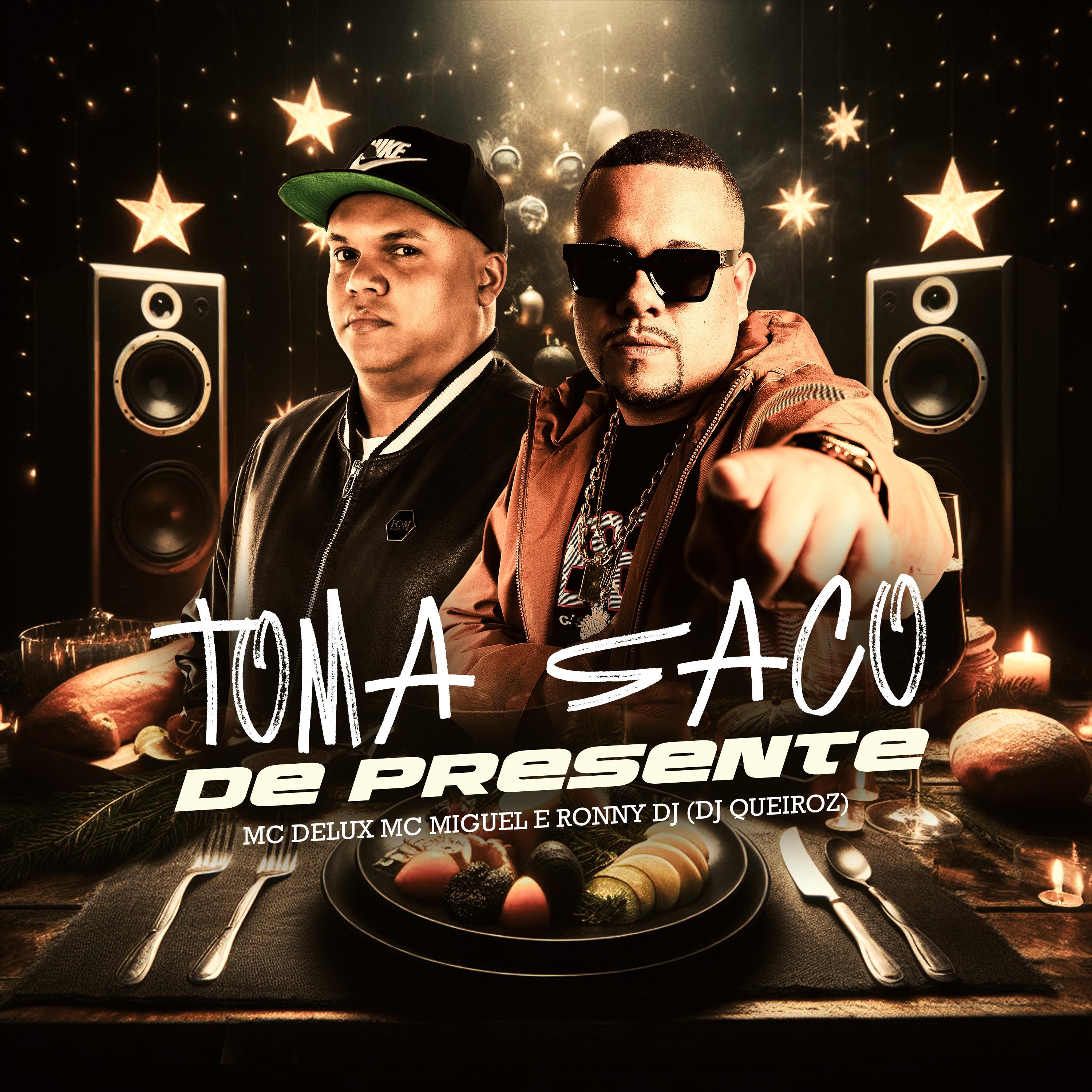 Постер альбома Toma Saco de Presente