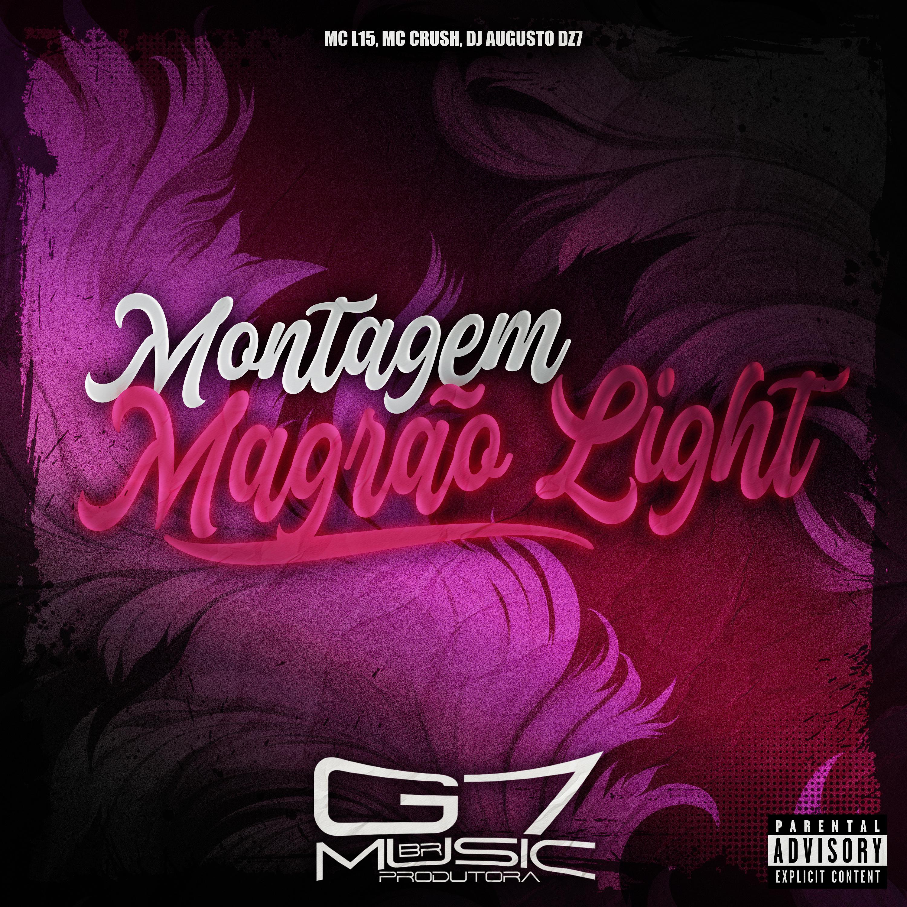 Постер альбома Montagem Magrão Light