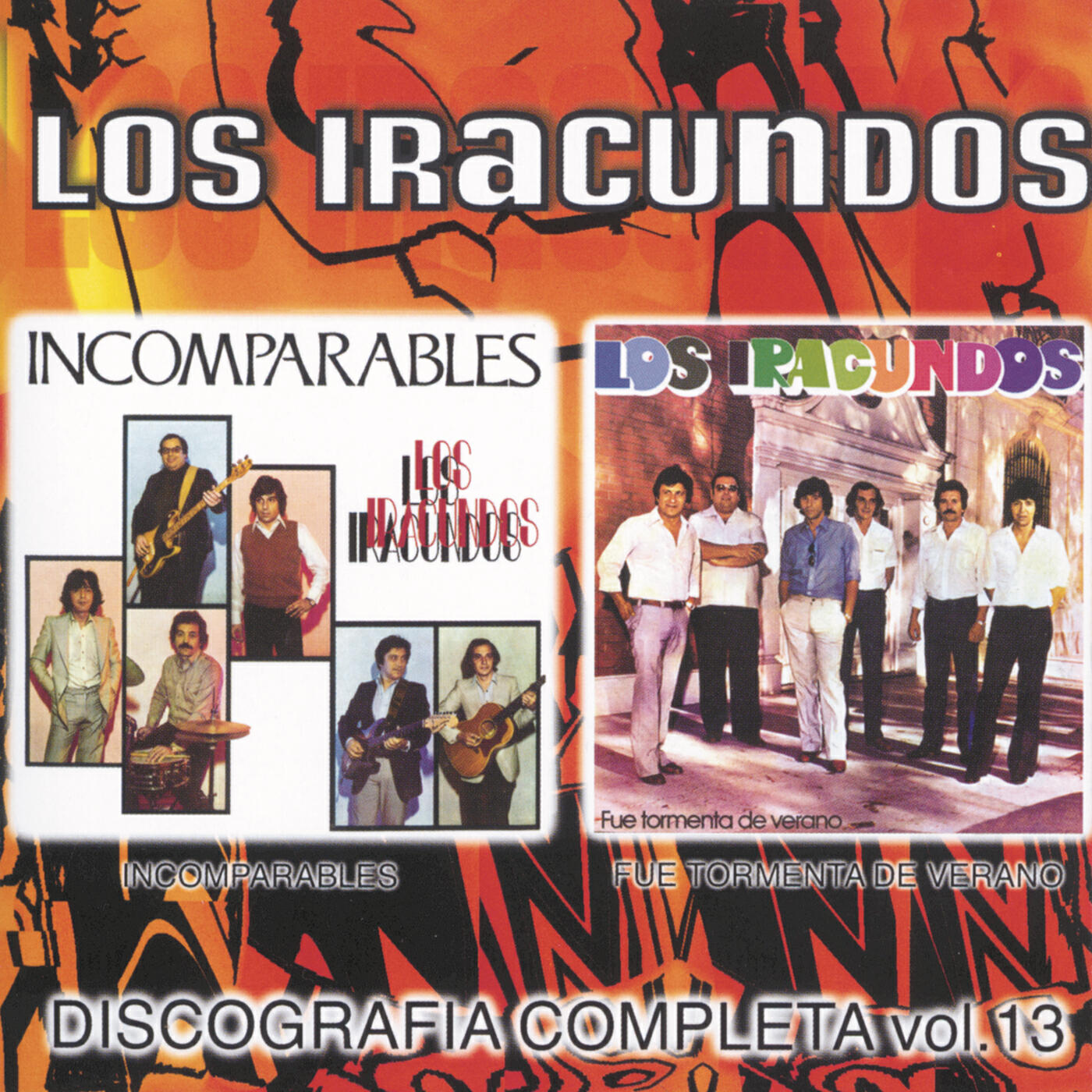 Los Iracundos - Es el Alma Que Canta, Es el Alma Que Llora