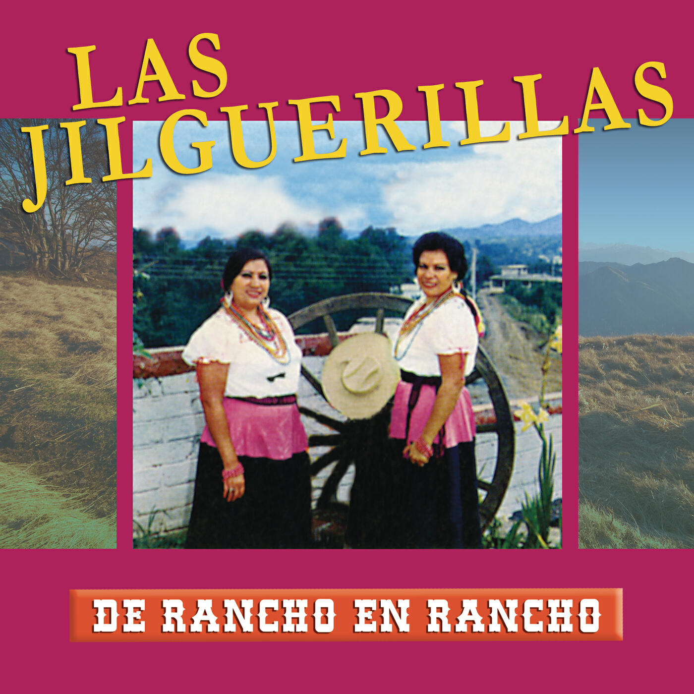 Las Jilguerillas - Hasta Parece De Día