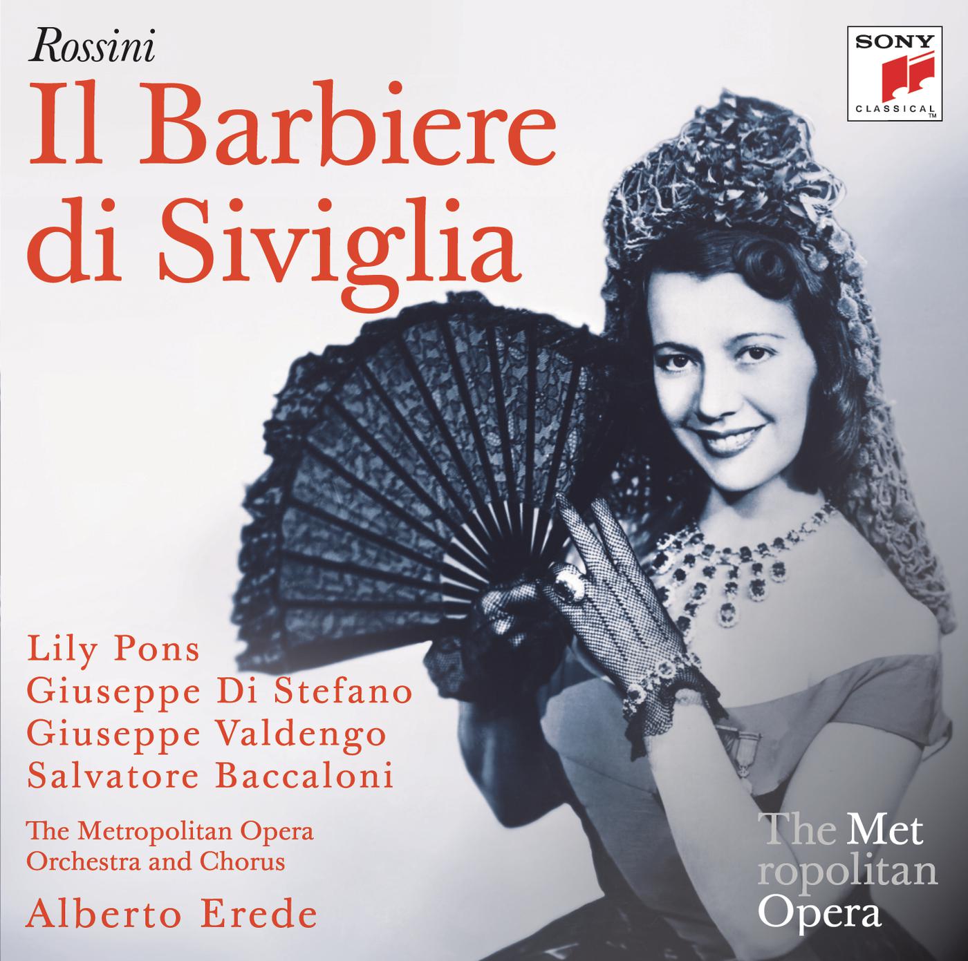 Giuseppe Di Stefano - Il Barbiere di Siviglia: Eccolo qua, eccolo qua - Ah, venisse il caro oggetto