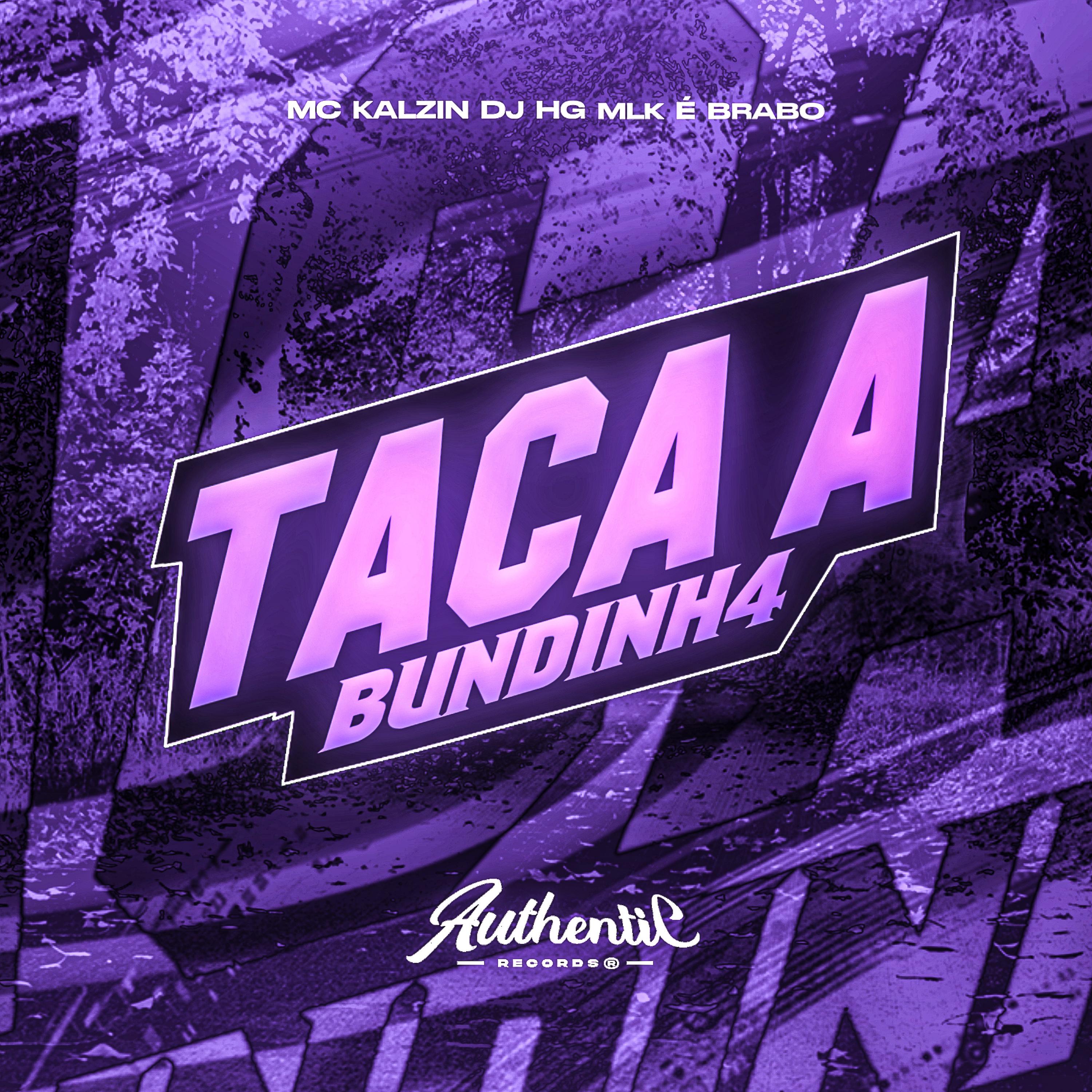 Постер альбома Taca a Bundinha