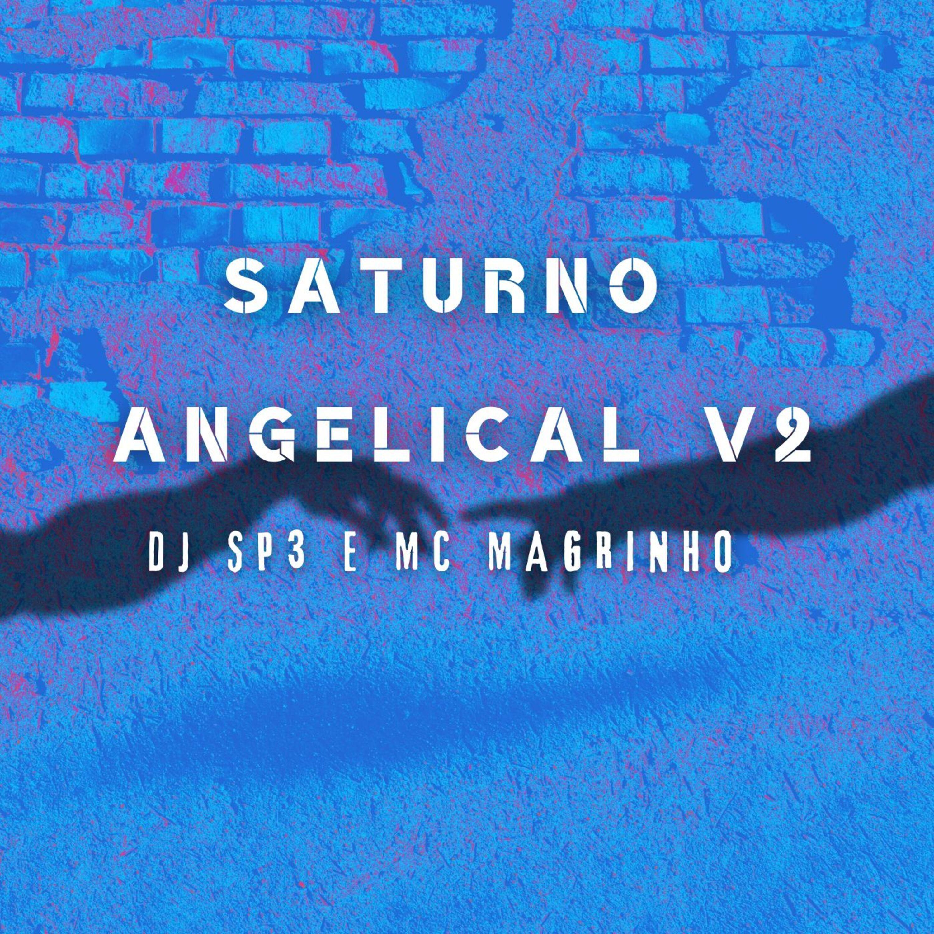 Постер альбома Saturno Angelical V2
