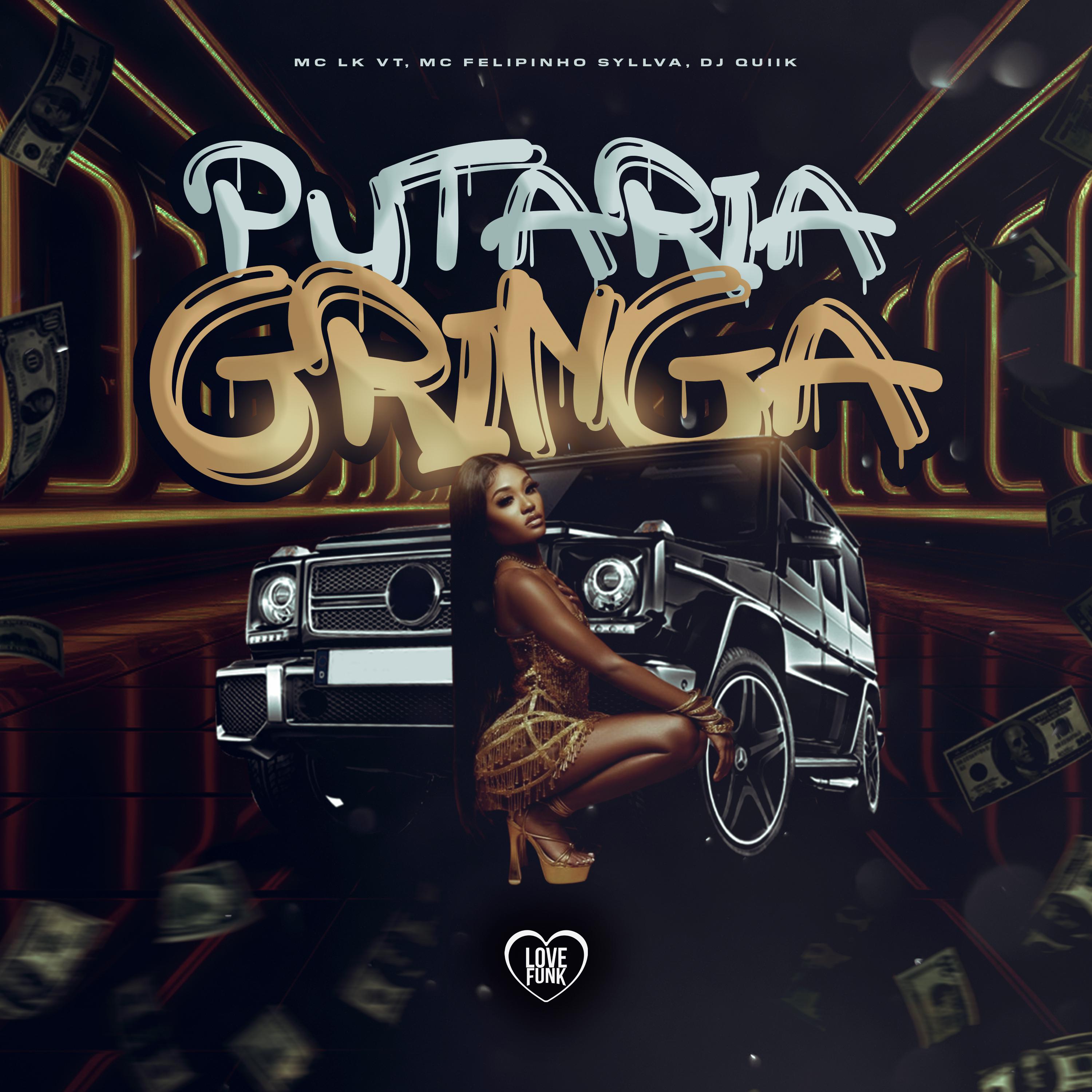 Постер альбома Putaria Gringa