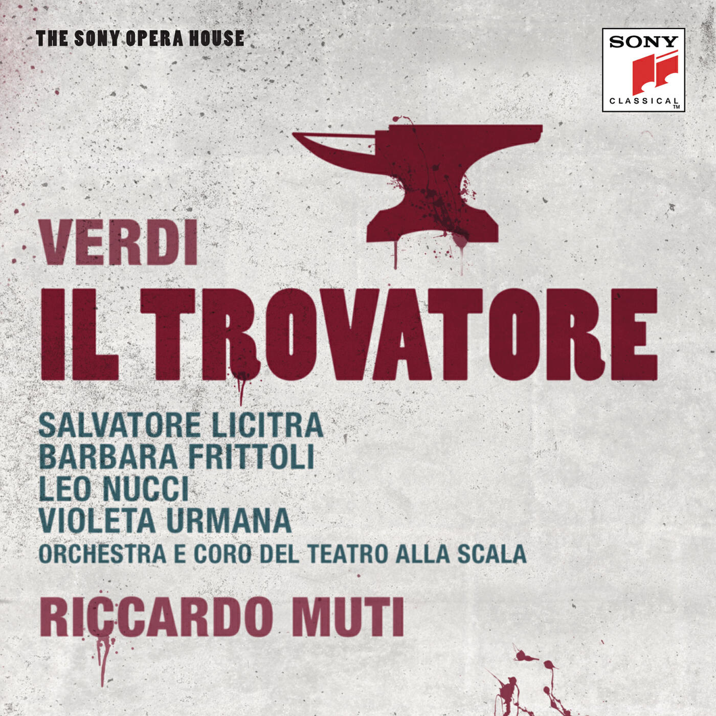 Riccardo Muti - Il Trovatore: Ah! se l'error t'ingombra (chorus, Conte, Ferrando, Leonora, Ines)