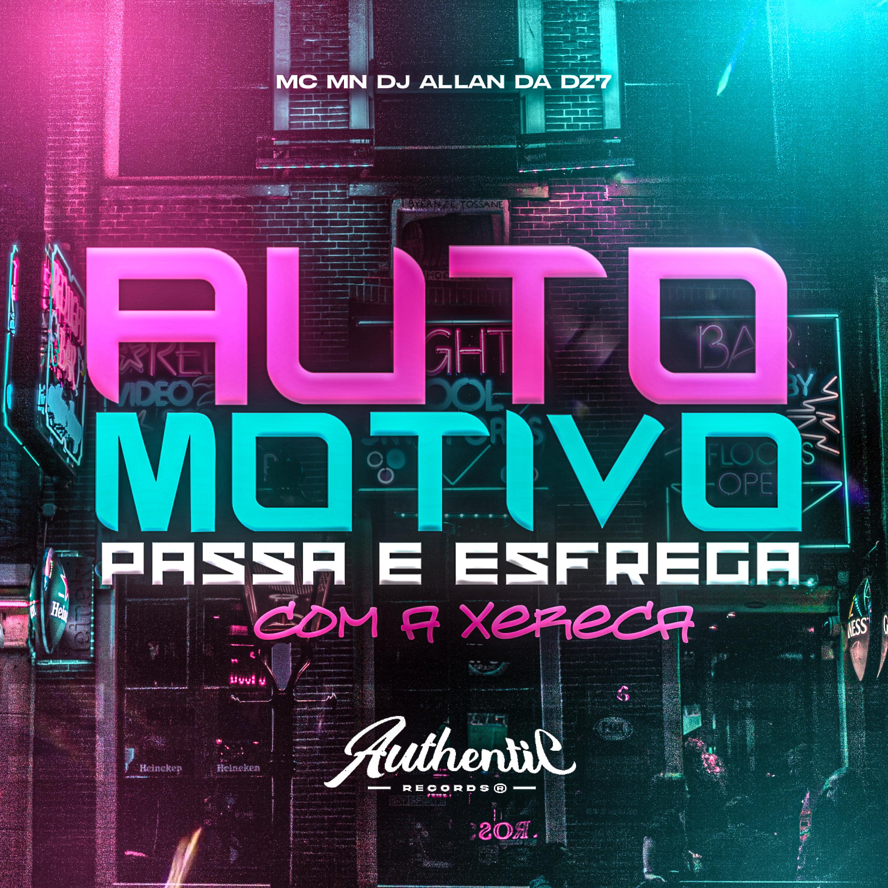 Постер альбома Automotivo Passa e Esfrega Com a Xereca