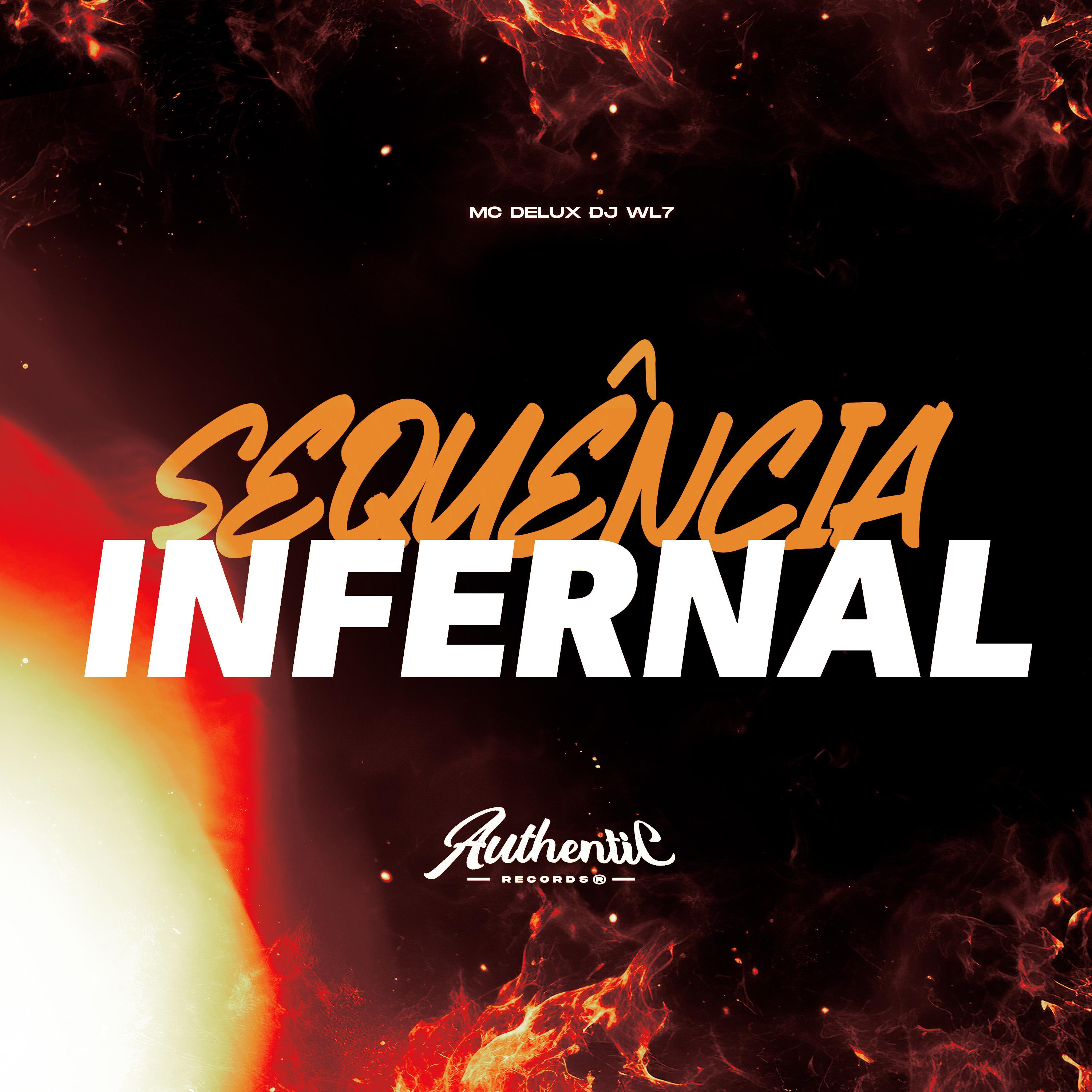 Постер альбома Sequência Infernal