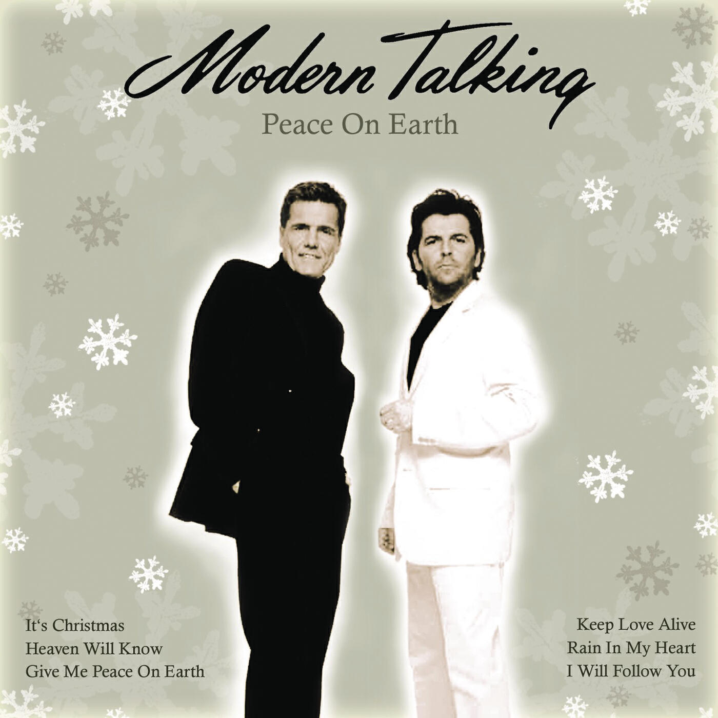 Our love is alive. Modern talking. Modern talking give me Peace on Earth. Peace on Earth - Winter in my Heart Modern talking. Peace on Earth Modern talking.