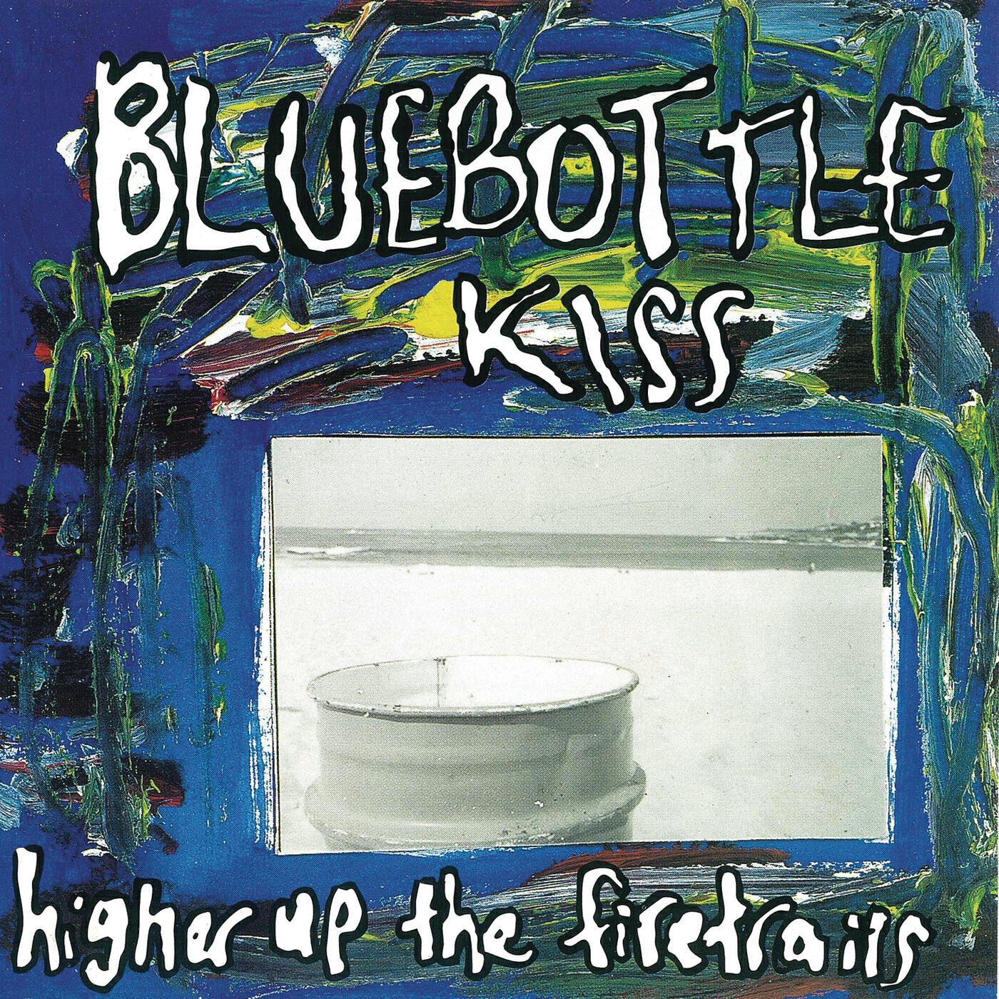 Bluebottle Kiss - Paean For Sandpaper Mouth
