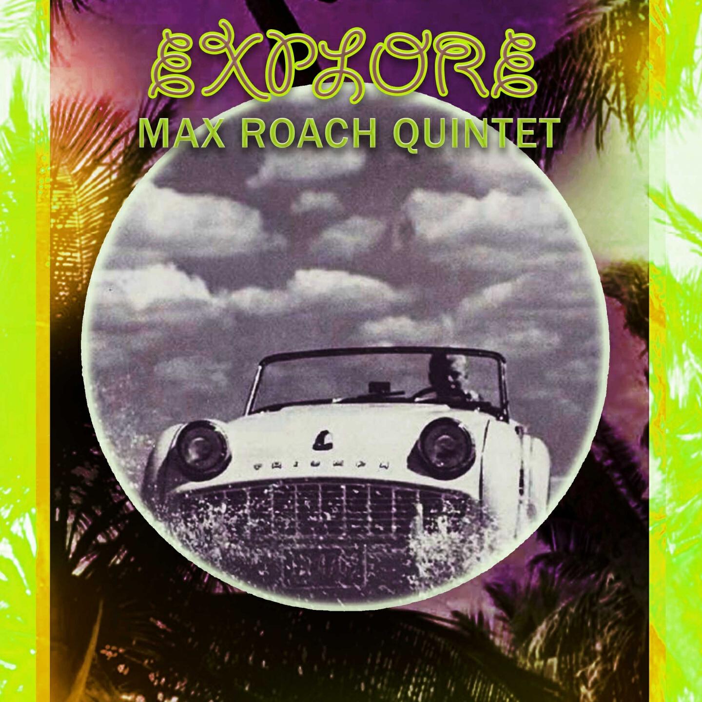 Max Roach Quintet - The most beautiful Girl in the World