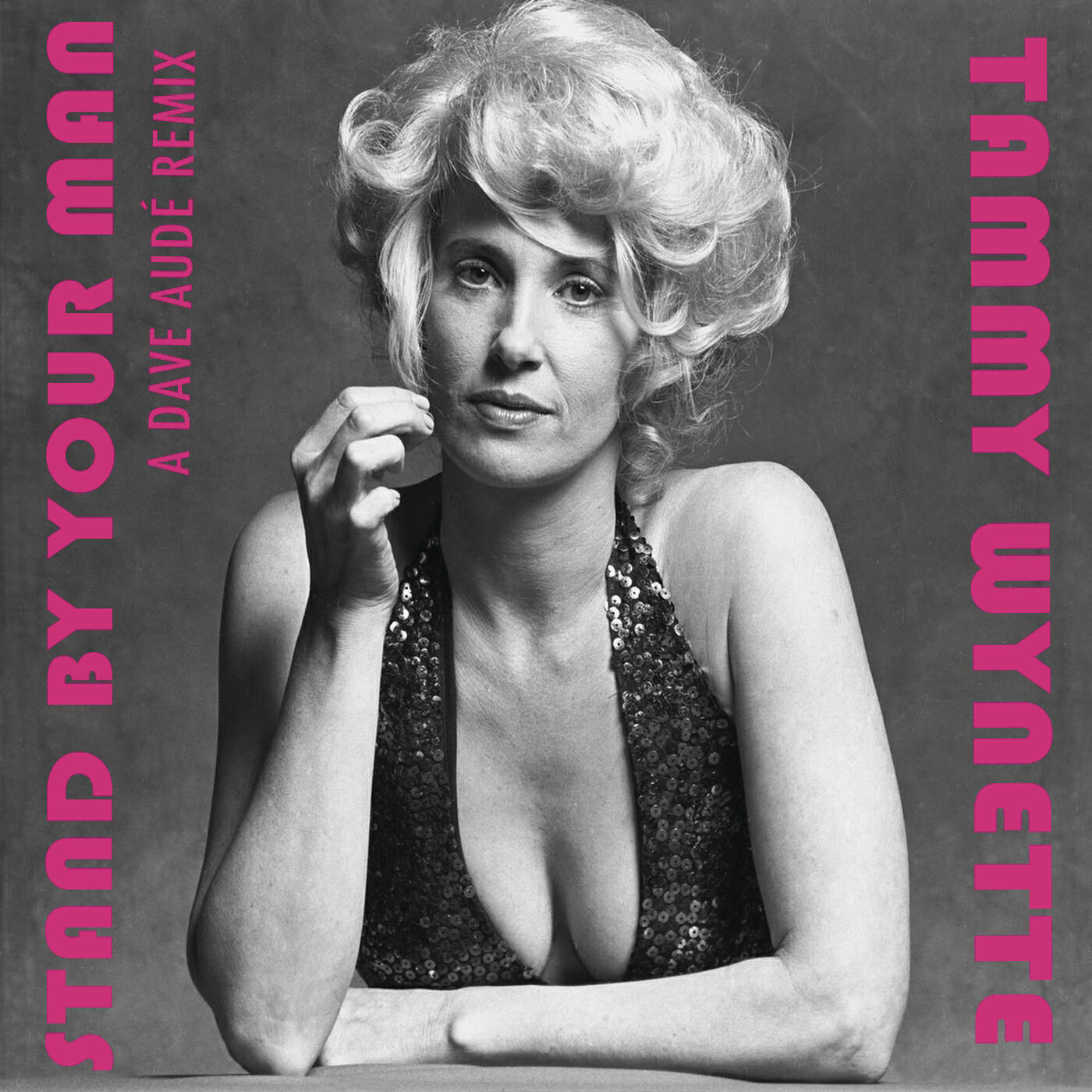 Tammy Wynette - Stand By Your Man (Dave Audé Club Remix)