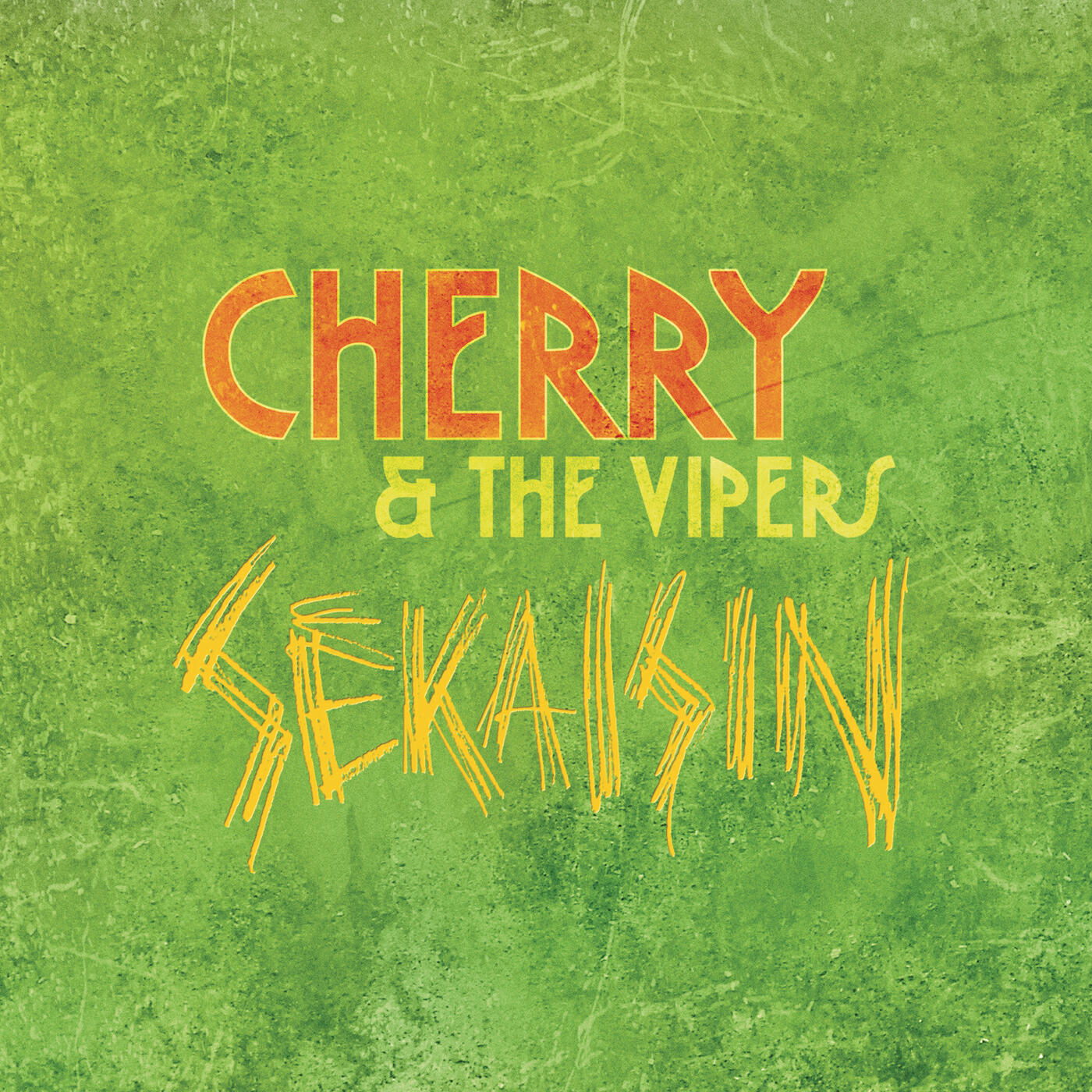 Cherry & The Vipers - Sekaisin