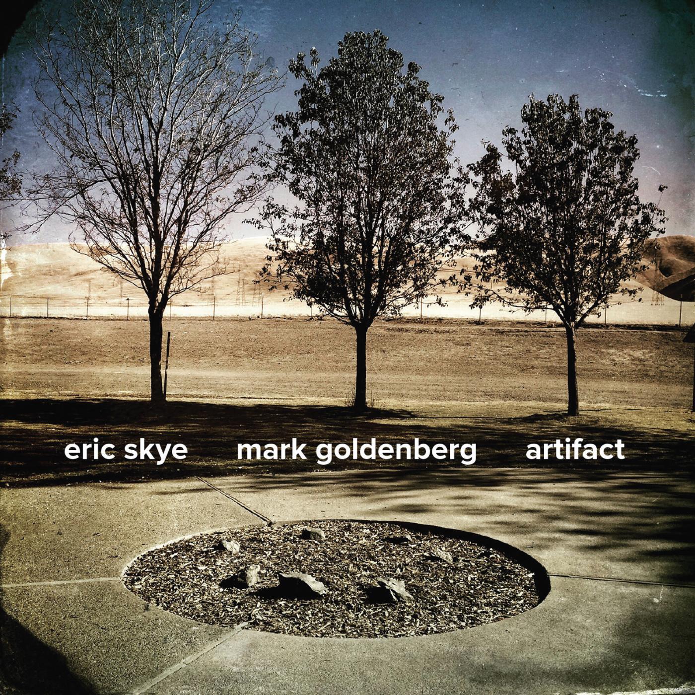 Eric Skye & Mark Goldenberg - The Low Hanging Fruit
