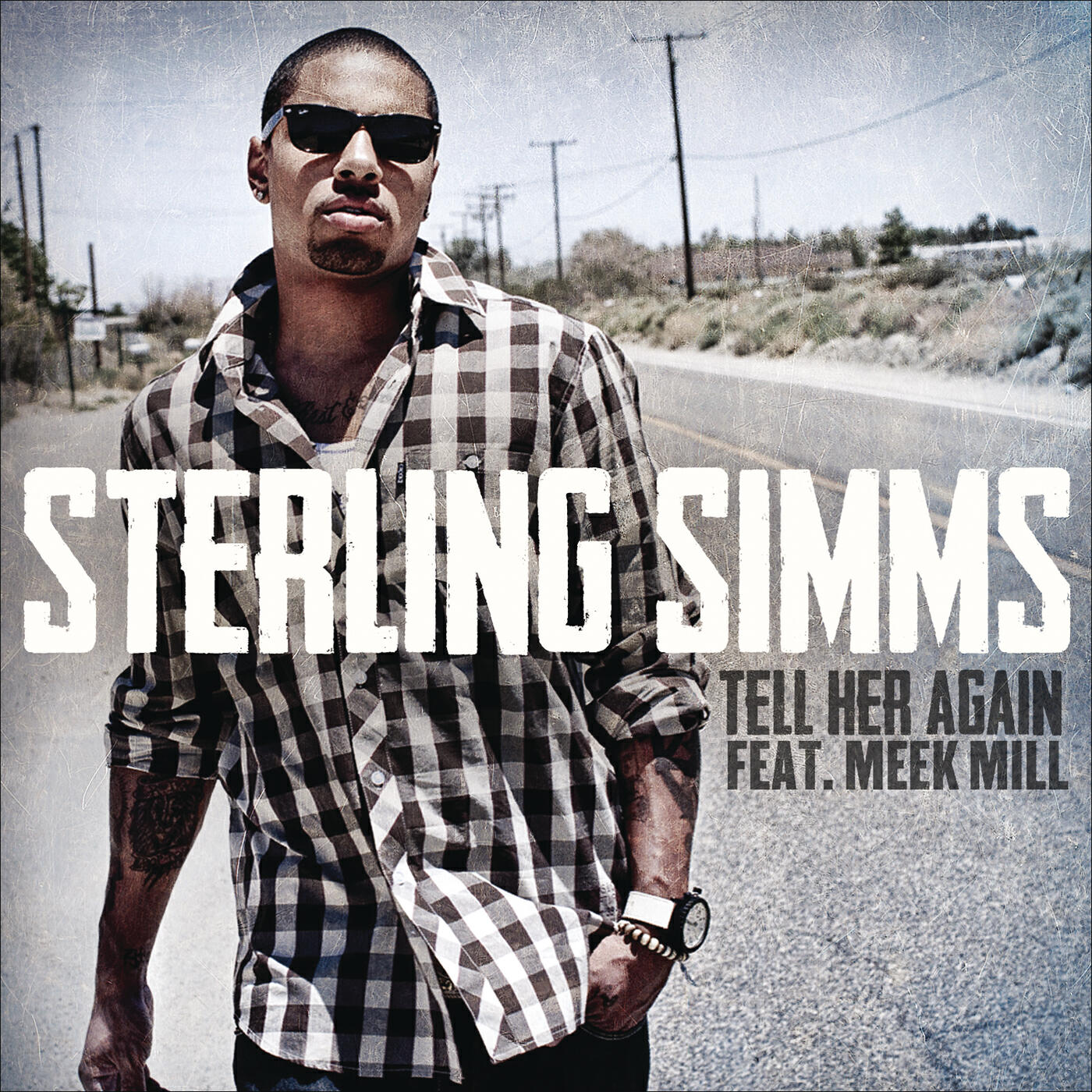 Sterling Simms - Tell Her Again
