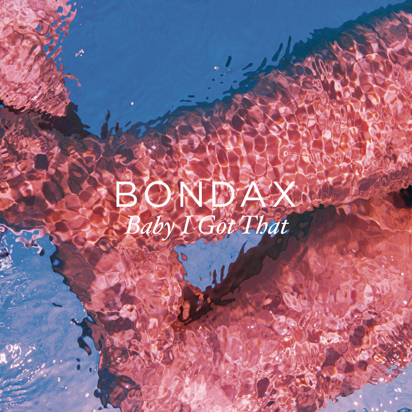 Bondax - It's You