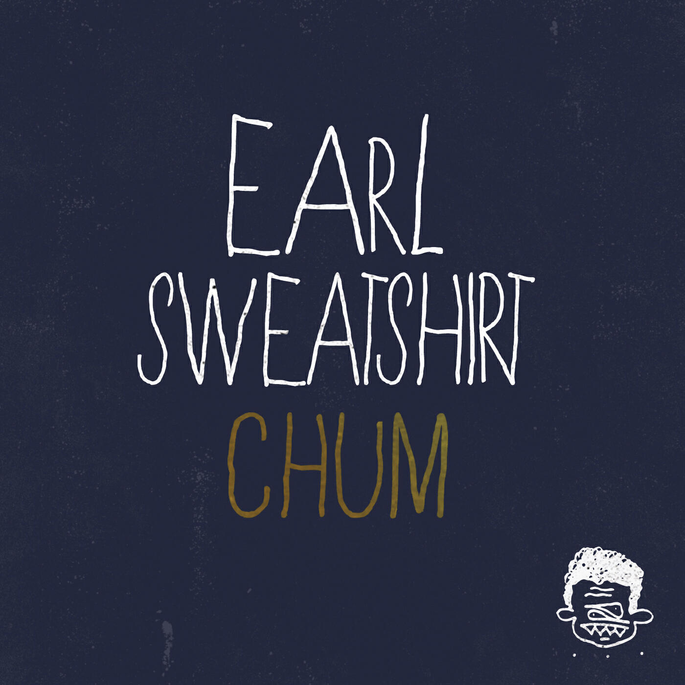 Earl Sweatshirt - Chum