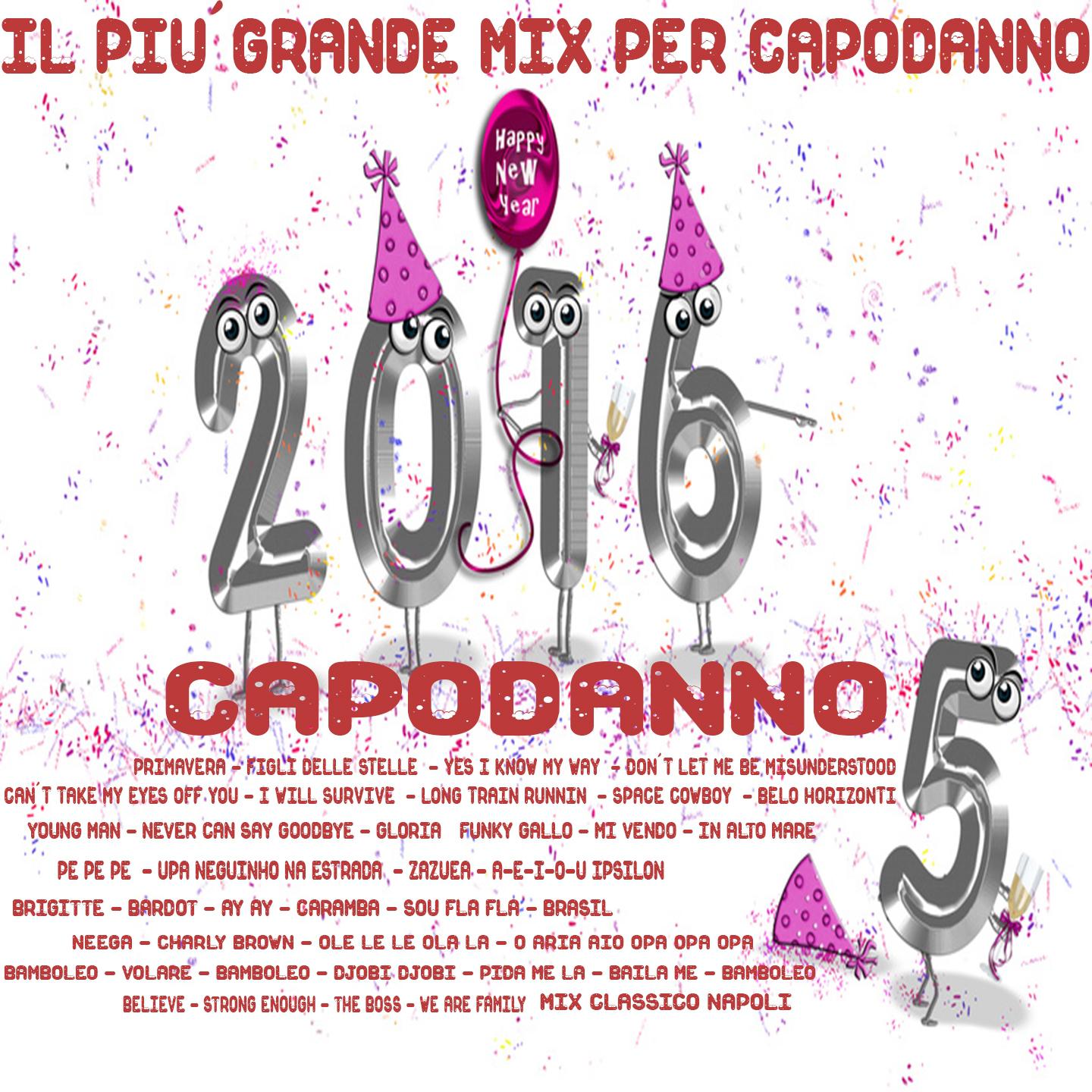 Постер альбома Il più grande mix per capodanno