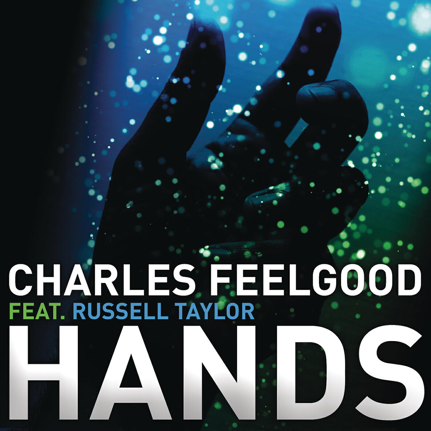 Charles Feelgood - Hands (Original Mix)
