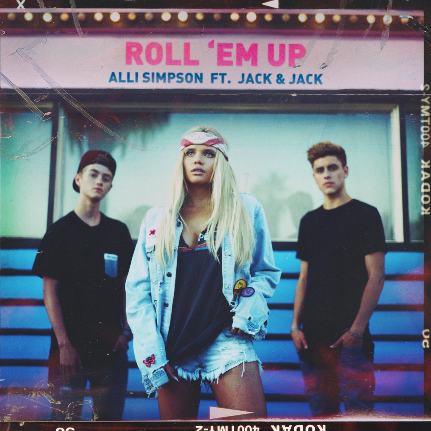 Alli Simpson - Roll 'em Up (feat. Jack & Jack)