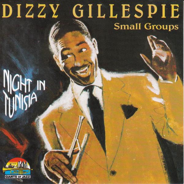 Dizzy Gillespie All Star Quintet - Hot House