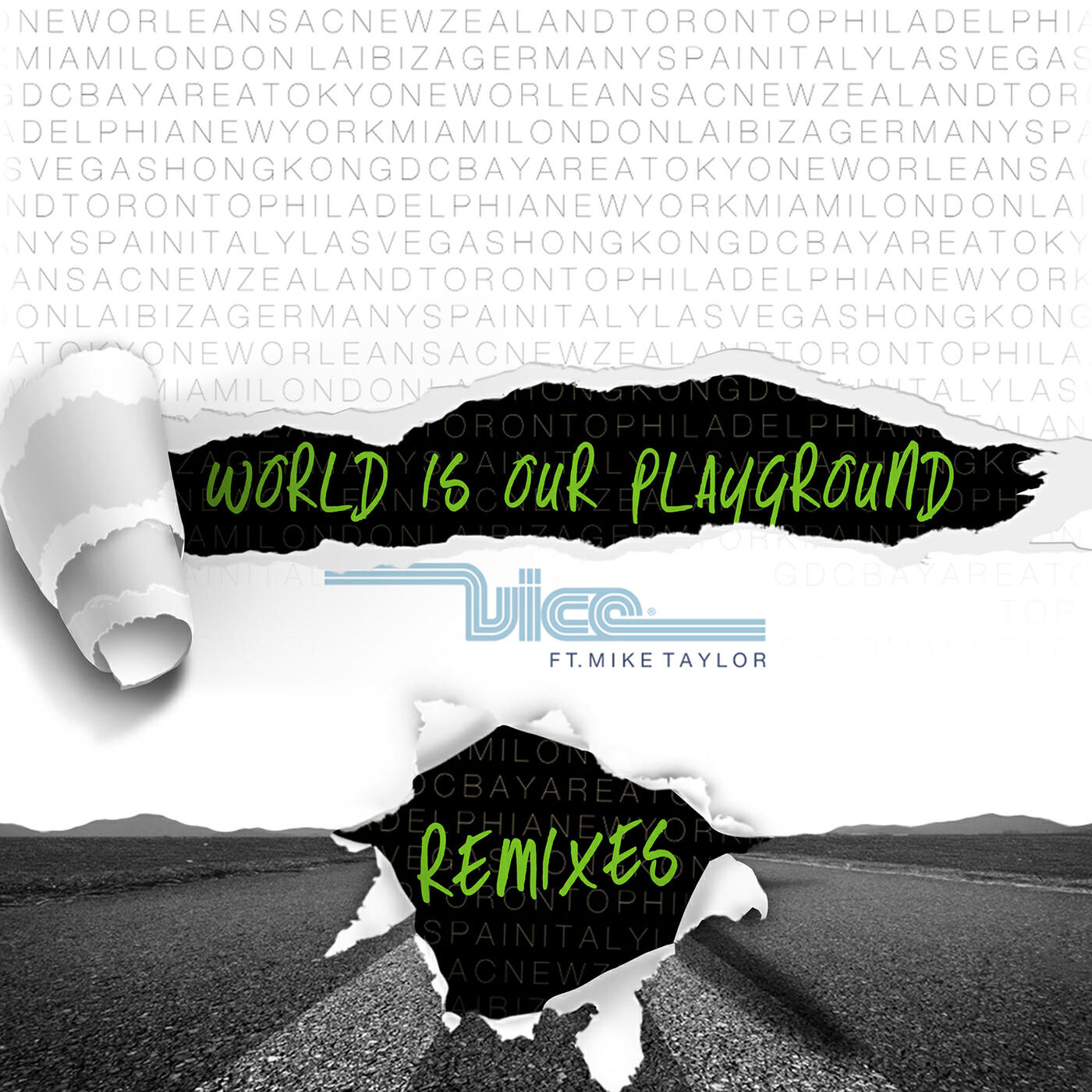 Vice - World Is Our Playground (Treasure Fingers Remix)