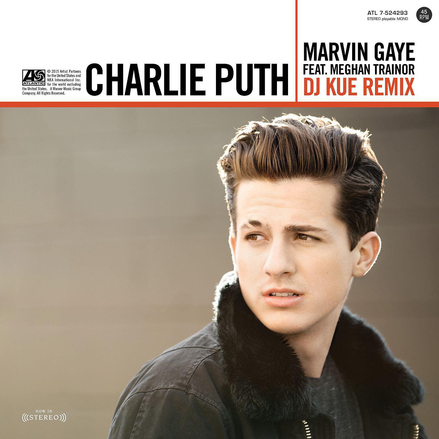 Charlie Puth - Marvin Gaye (feat. Meghan Trainor) [DJ Kue Remix]