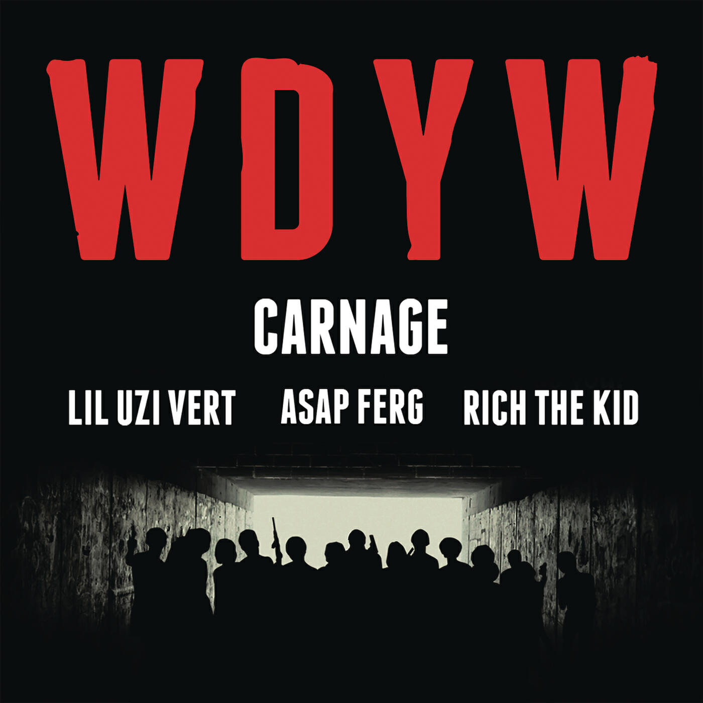 Carnage - WDYW