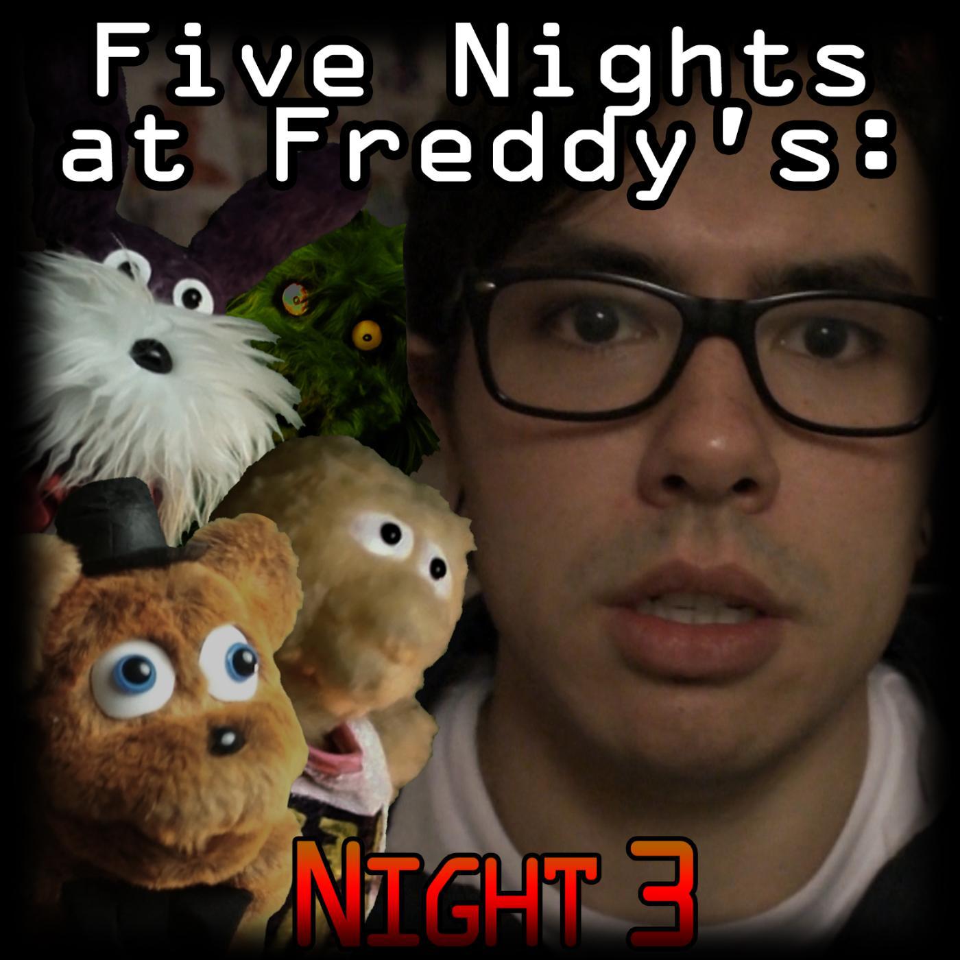 Постер альбома Five Nights at Freddy's: Night 3 (feat. NateWantsToBattle)