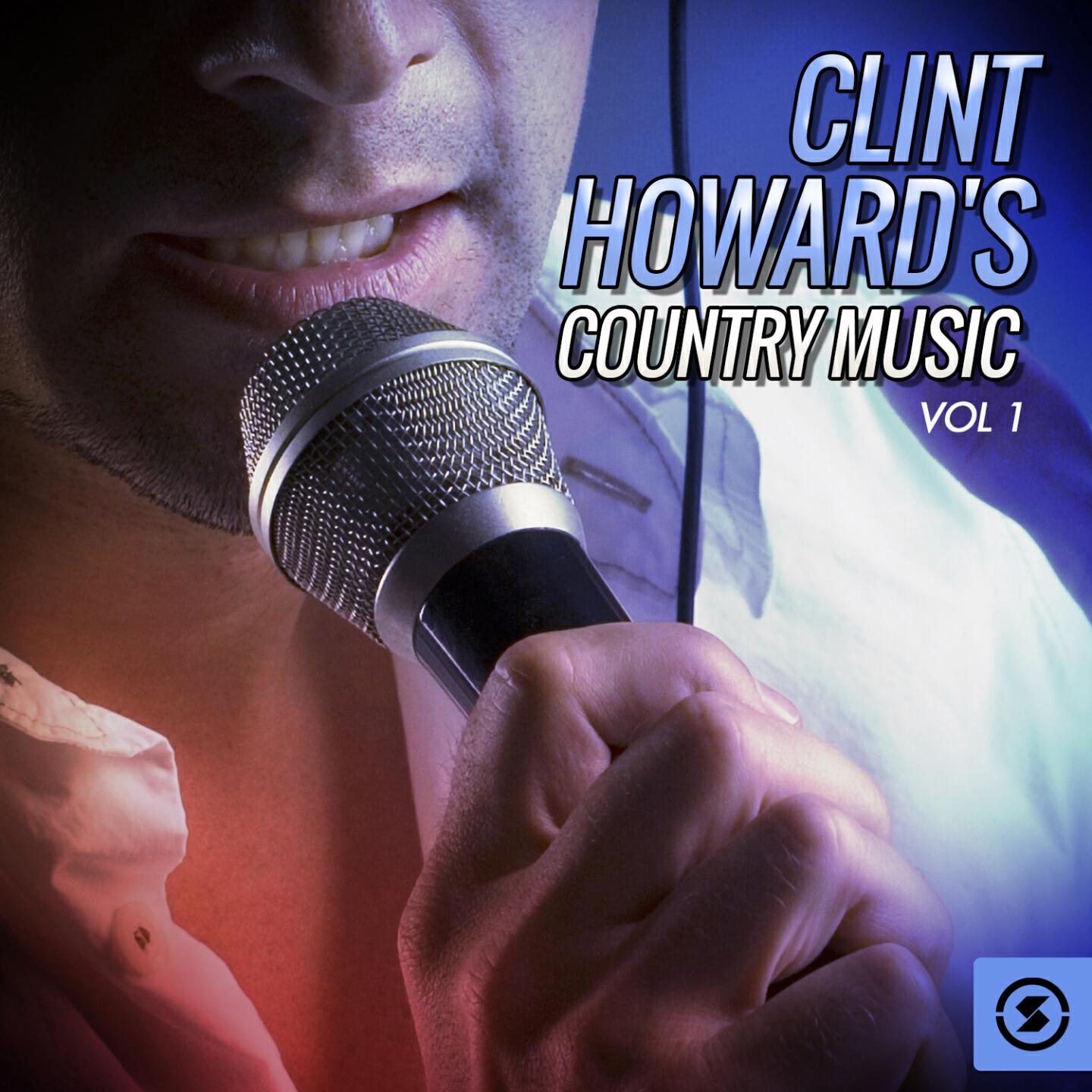 Clint Howard - Ain't Gonna Rain No More