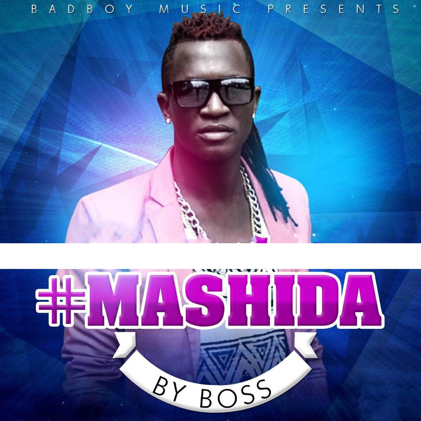 BOSS - Mashida (Bad Boy Music Presents)