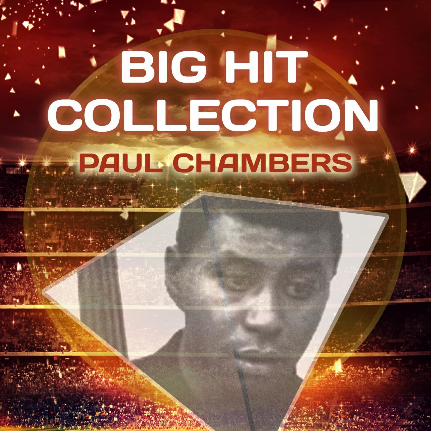 Paul Chambers - Awful Mean