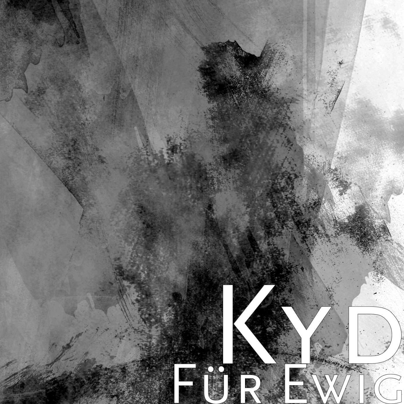 KYD - Für Ewig