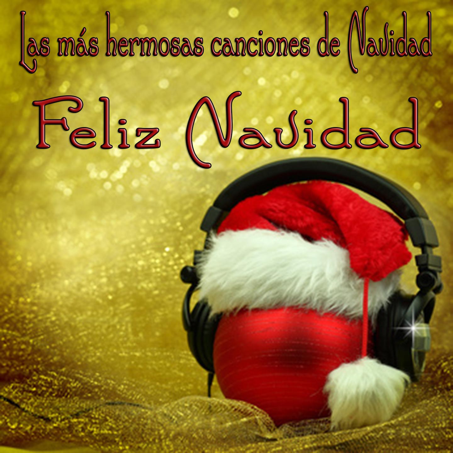 Постер альбома Las Más Hermosas Canciones De Navidad