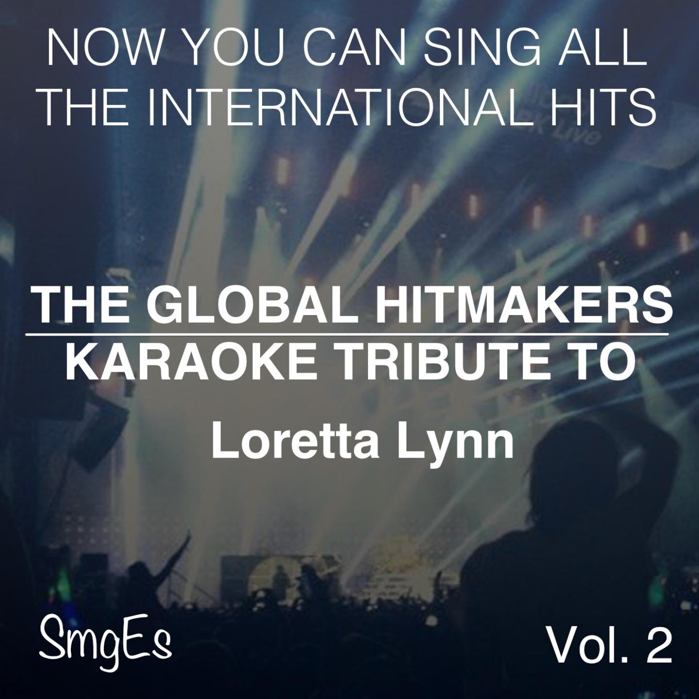 Постер альбома The Global HitMakers: Loretta Lynn Vol. 2
