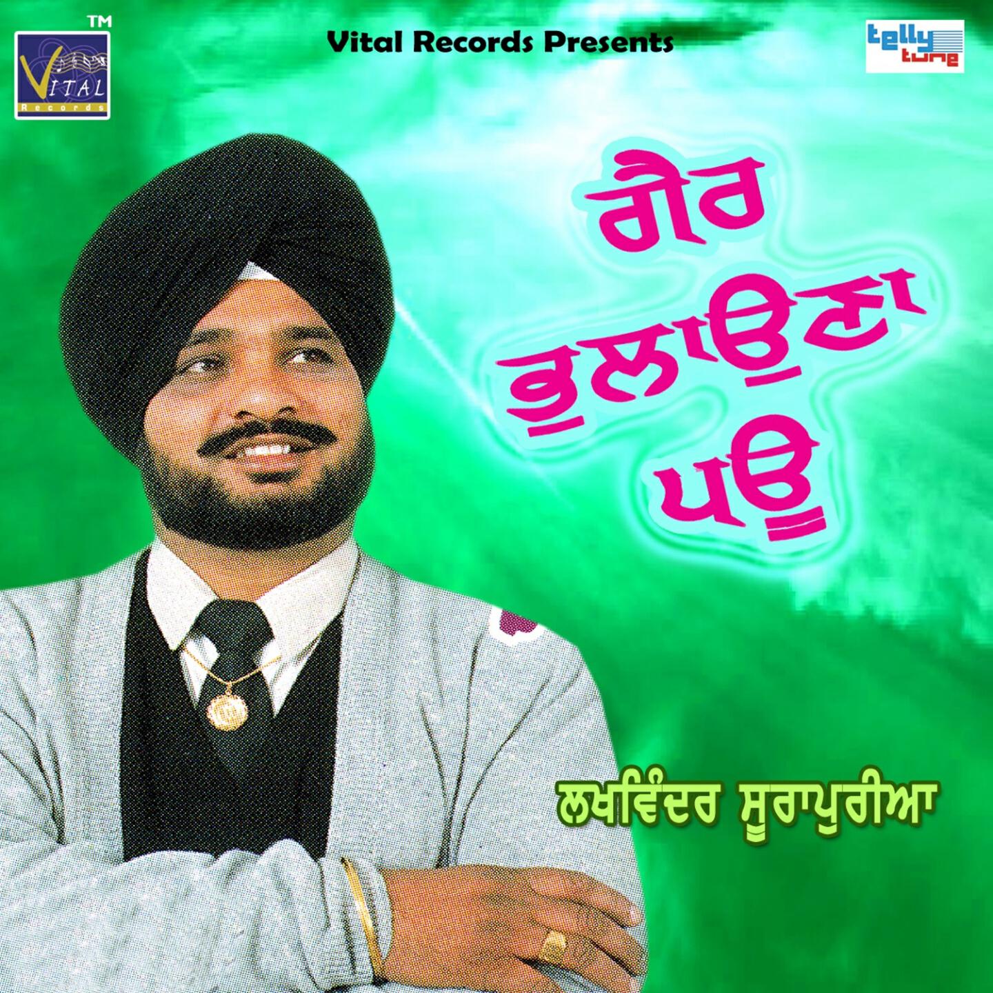 Lakhwinder Surapuria - Naina Vich Gadd Dende