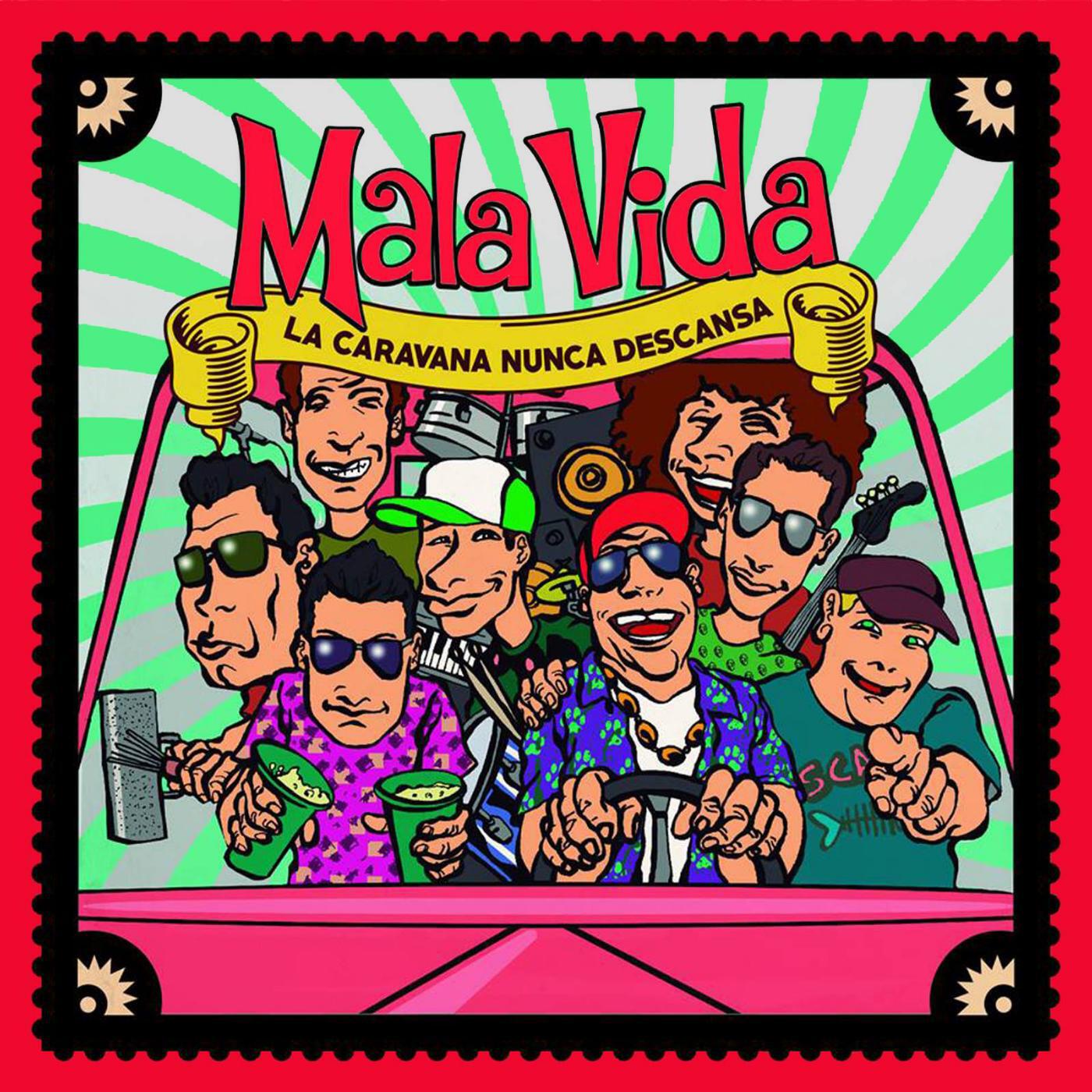 Mala Vida - Muevela (feat. Dante Gonzales, Marcos Vyzlouzl, Diego Molina, Ivan Gomez & Diego Alba)